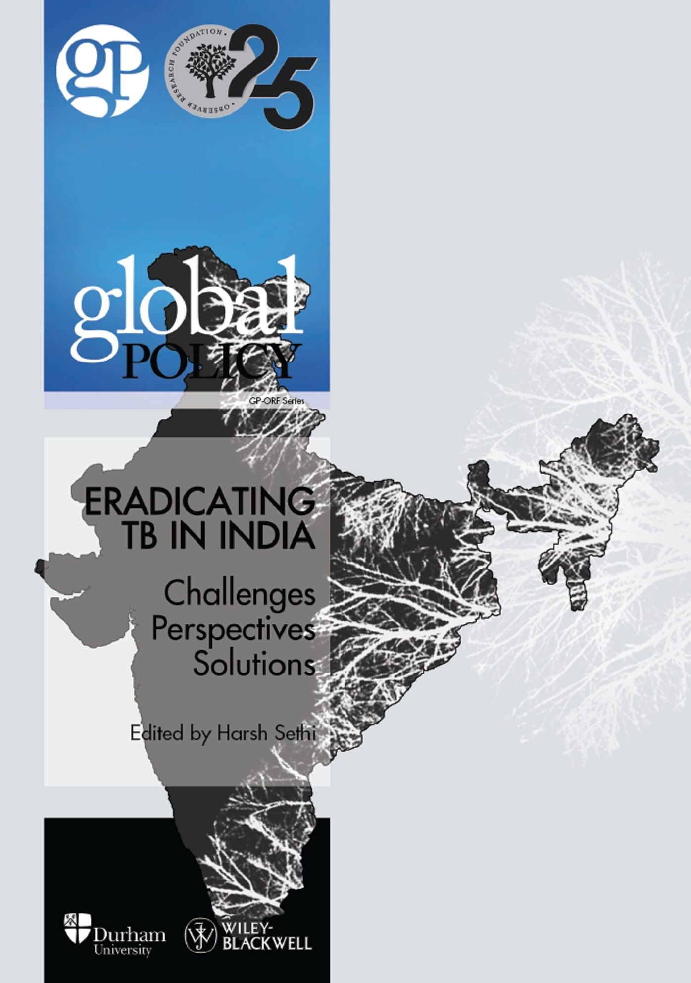 Eradicating TB in India: Challenges, Perspectives and Solutions