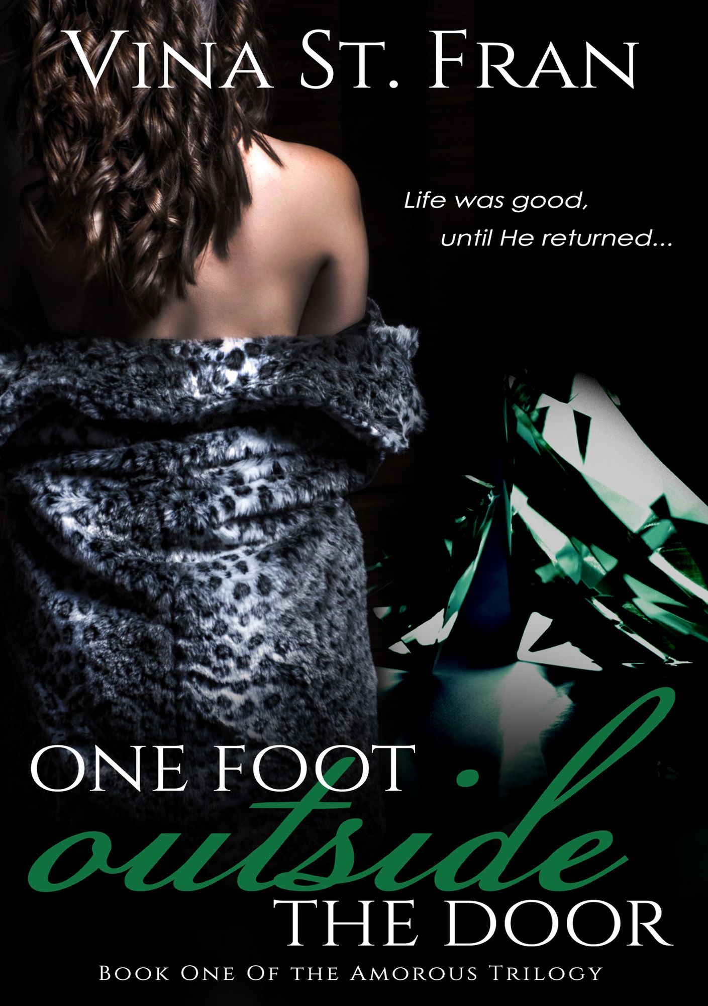 One Foot Outside The Door
