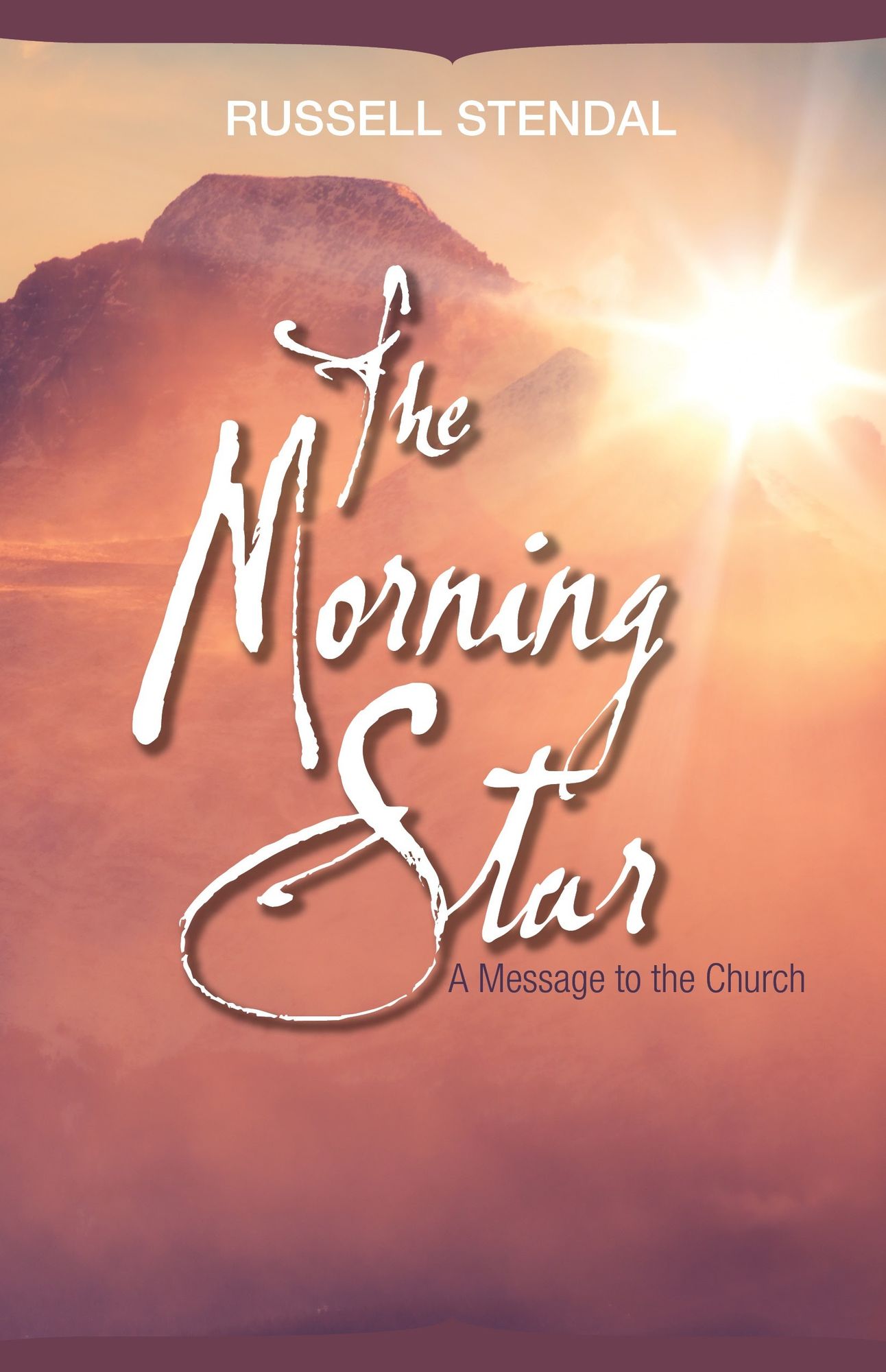 The Morning Star (A Message to the Church)