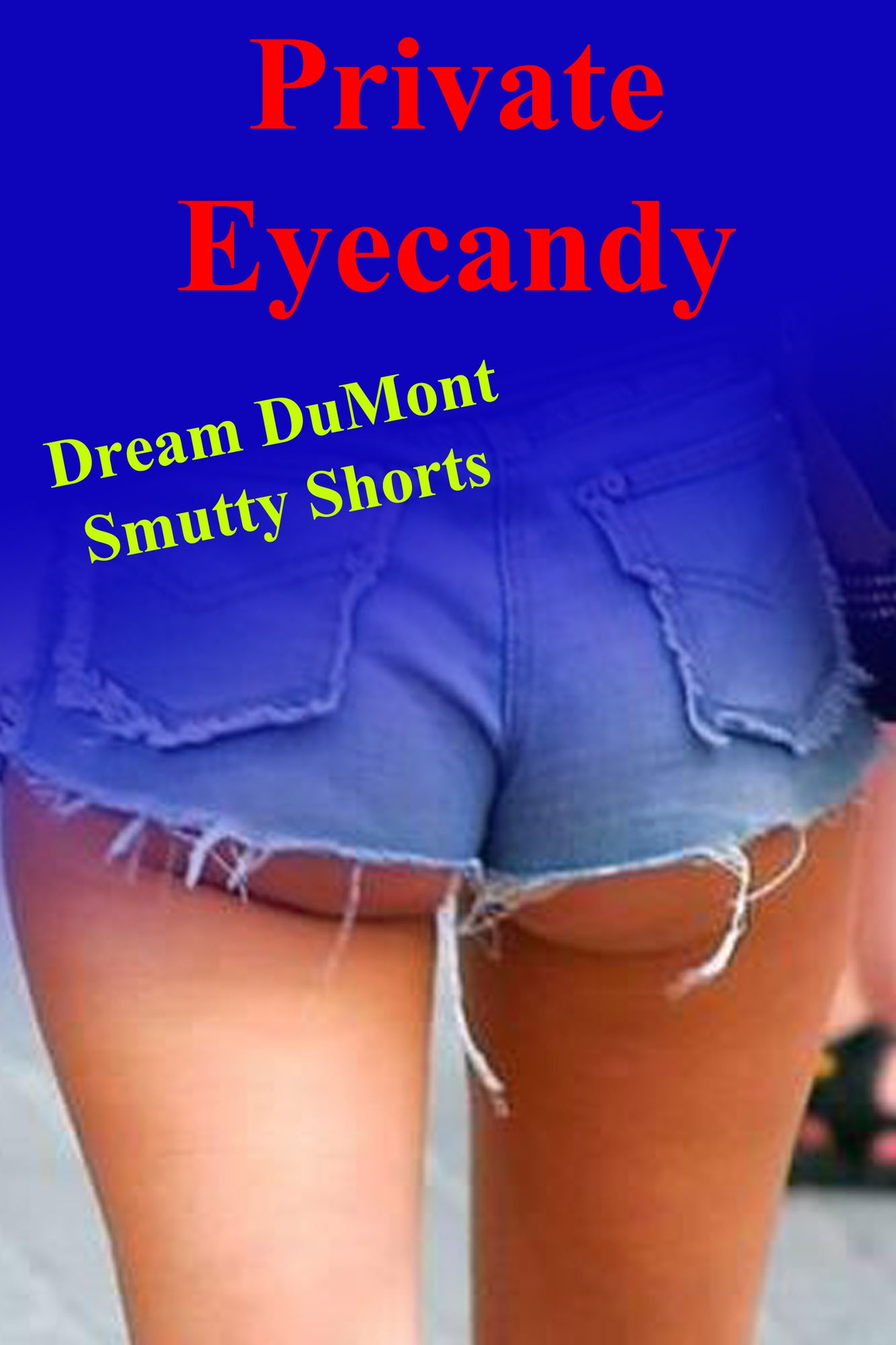Private Eyecandy