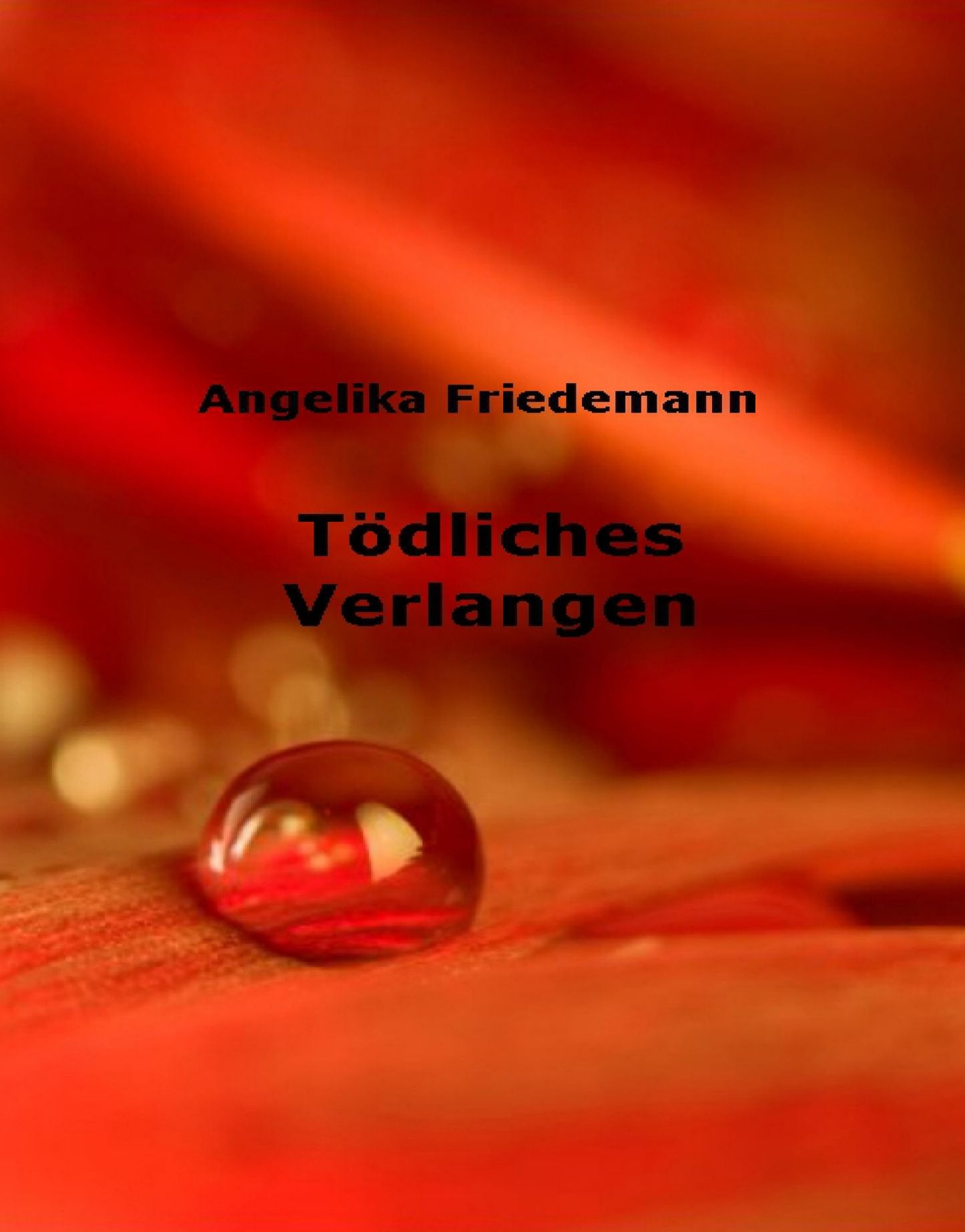 Tödliches Verlangen