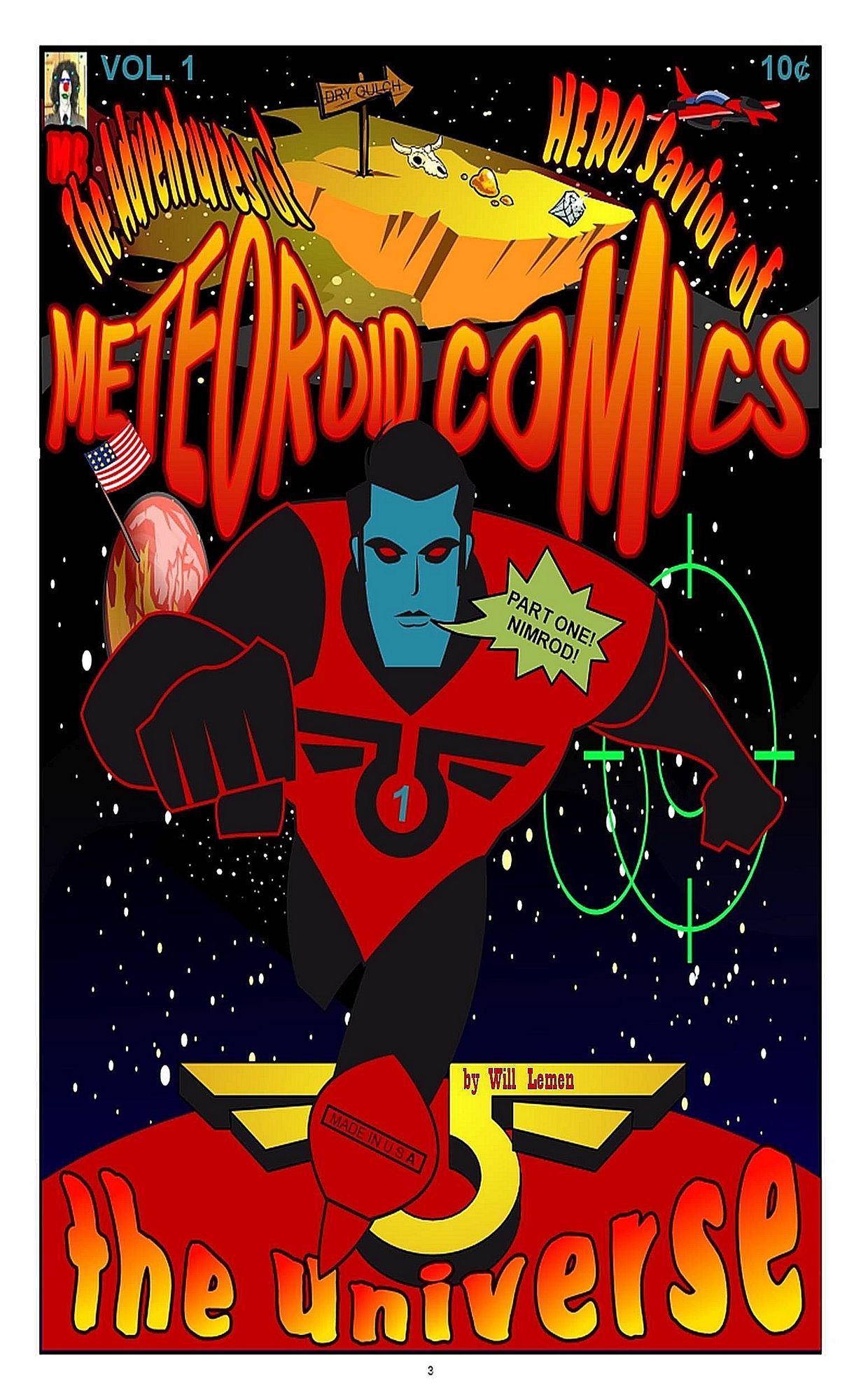 Meteoroid Comics: Part One "The Adventures of HERO Savior of the Universe"