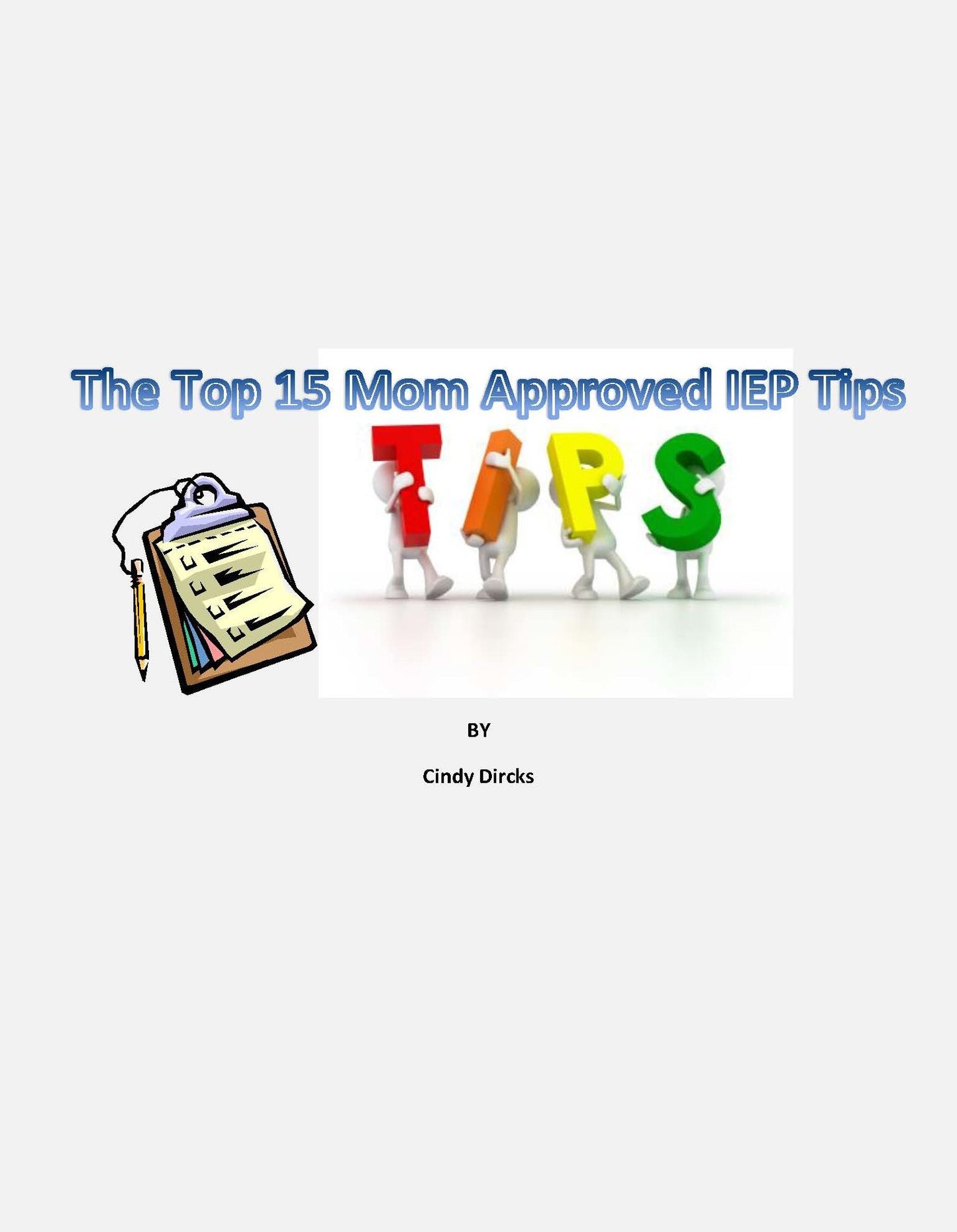 The Top 15 Mom Approved IEP Tips