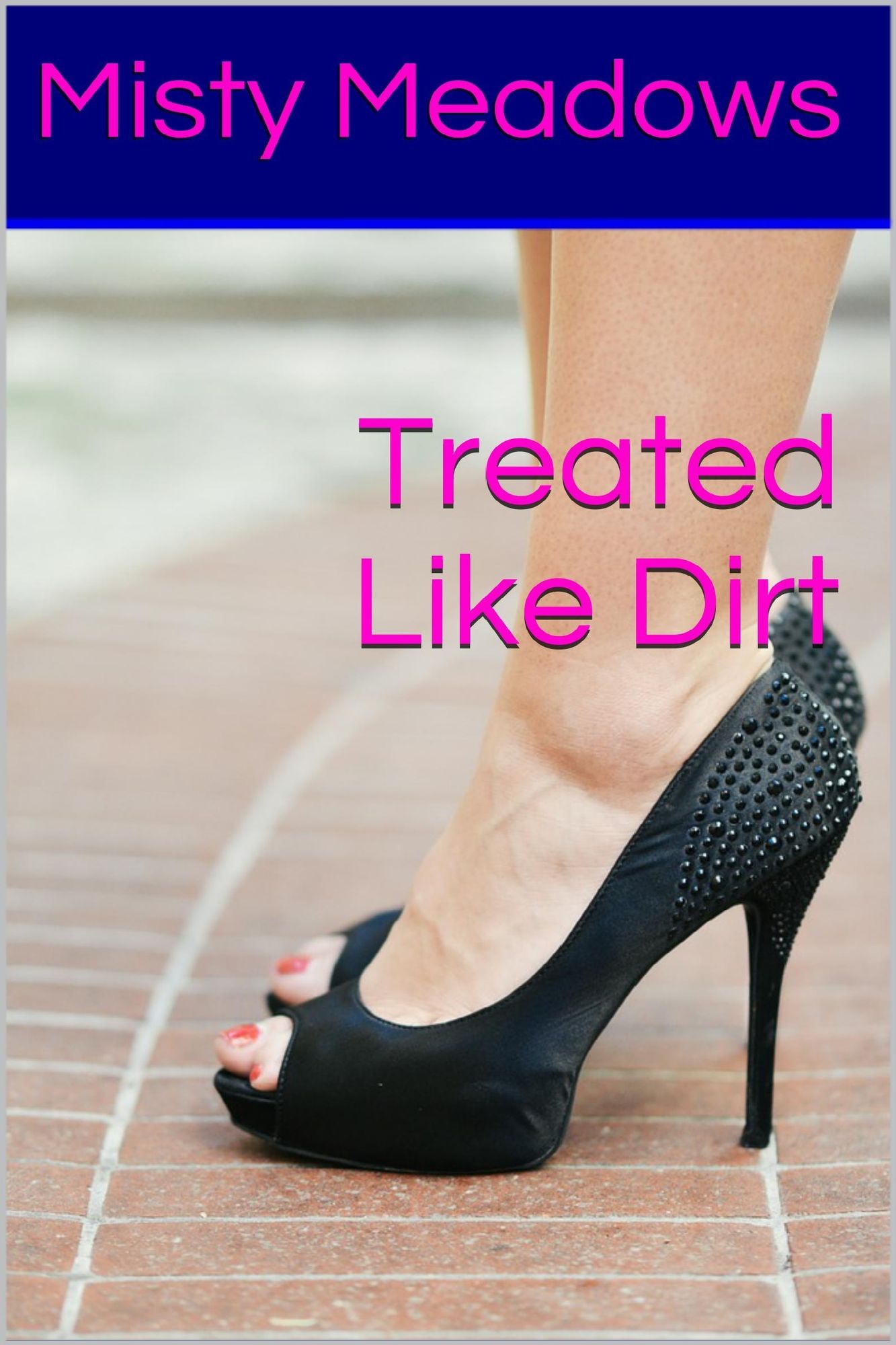 Treated Like Dirt (Femdom, Humiliation)