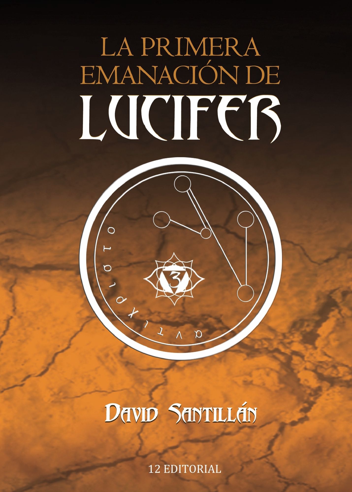 La primera emanación de Lucifer