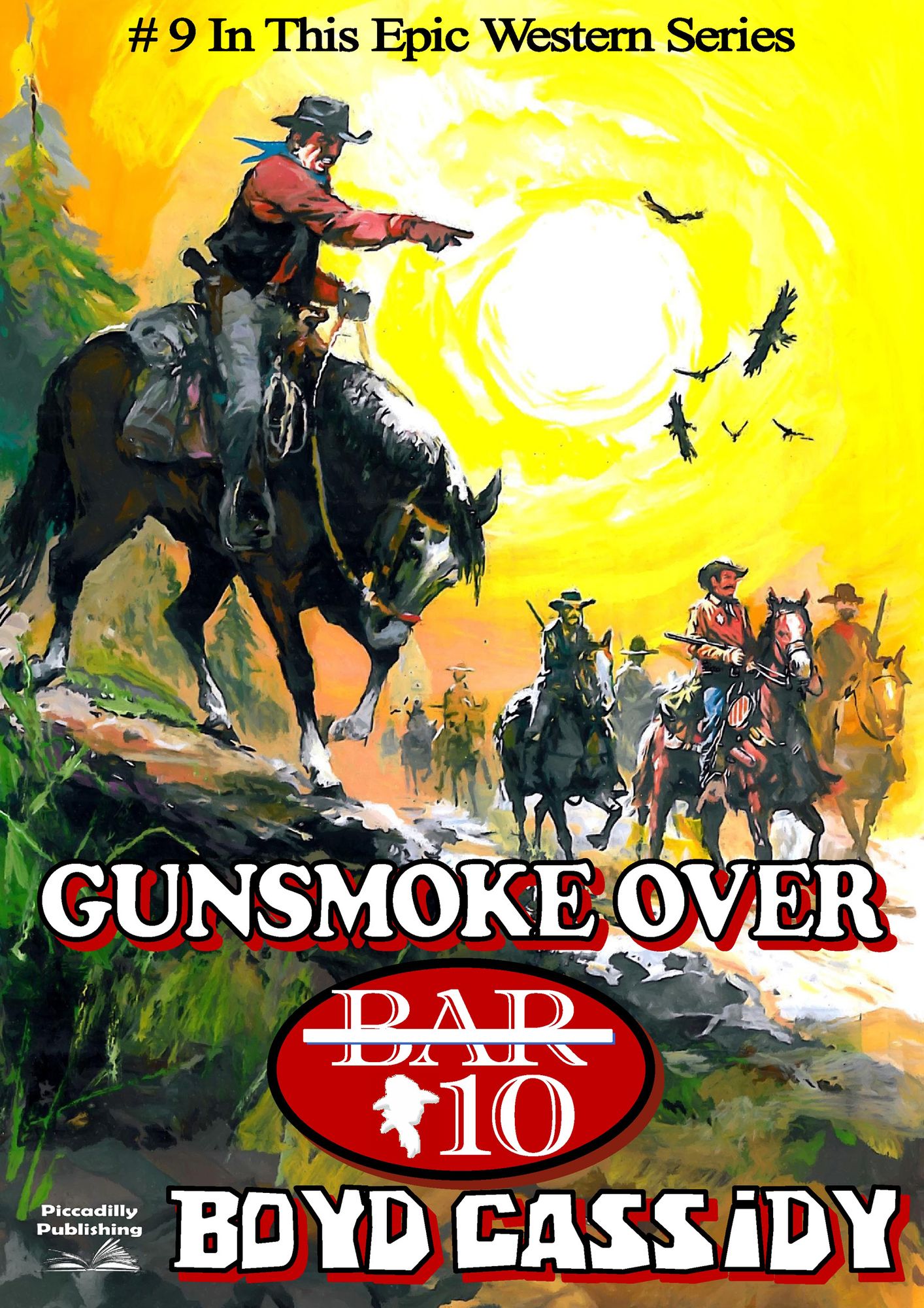 Bar 10 9: Gunsmoke Over Bar 10