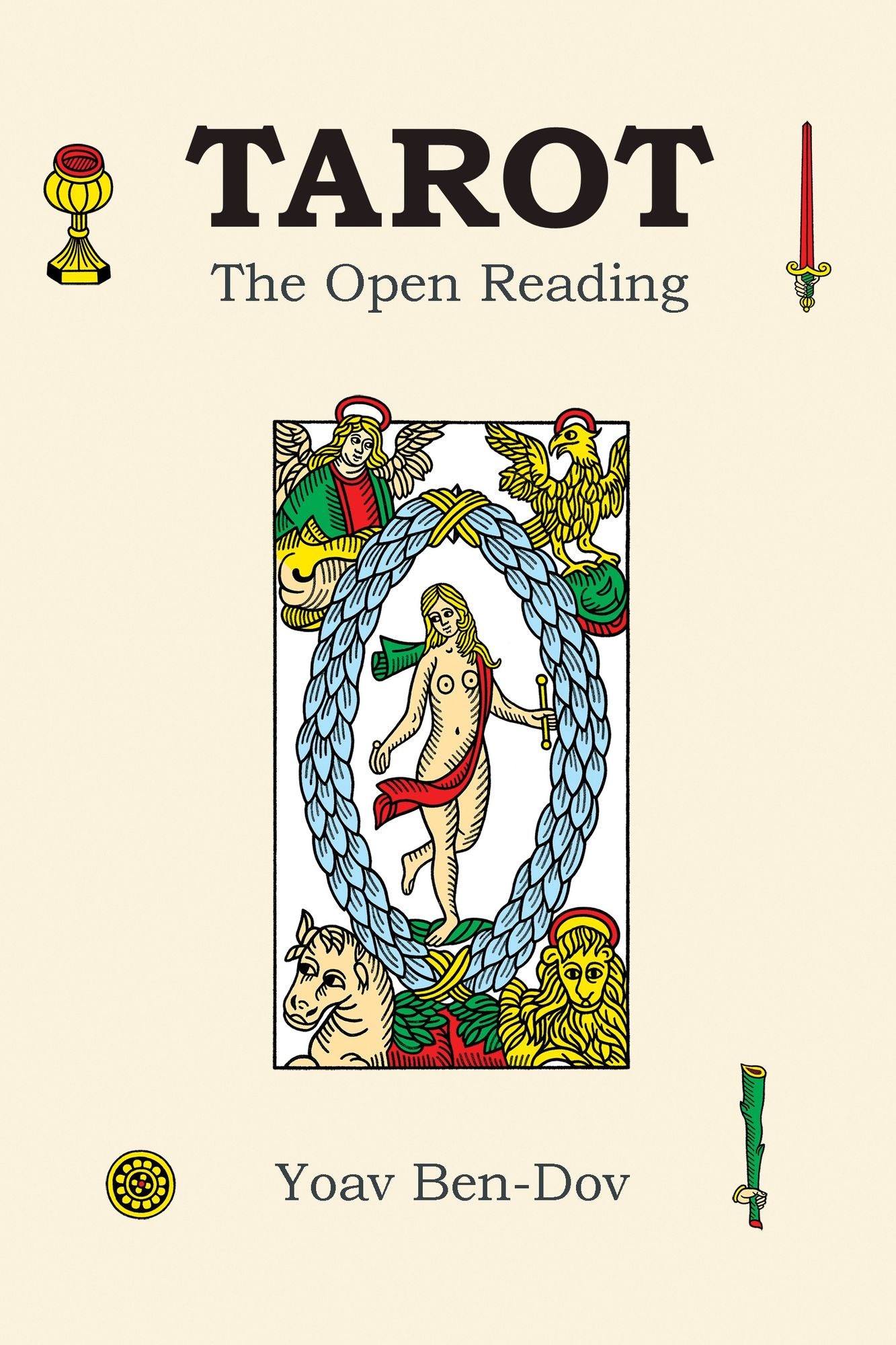 Tarot: The Open Reading