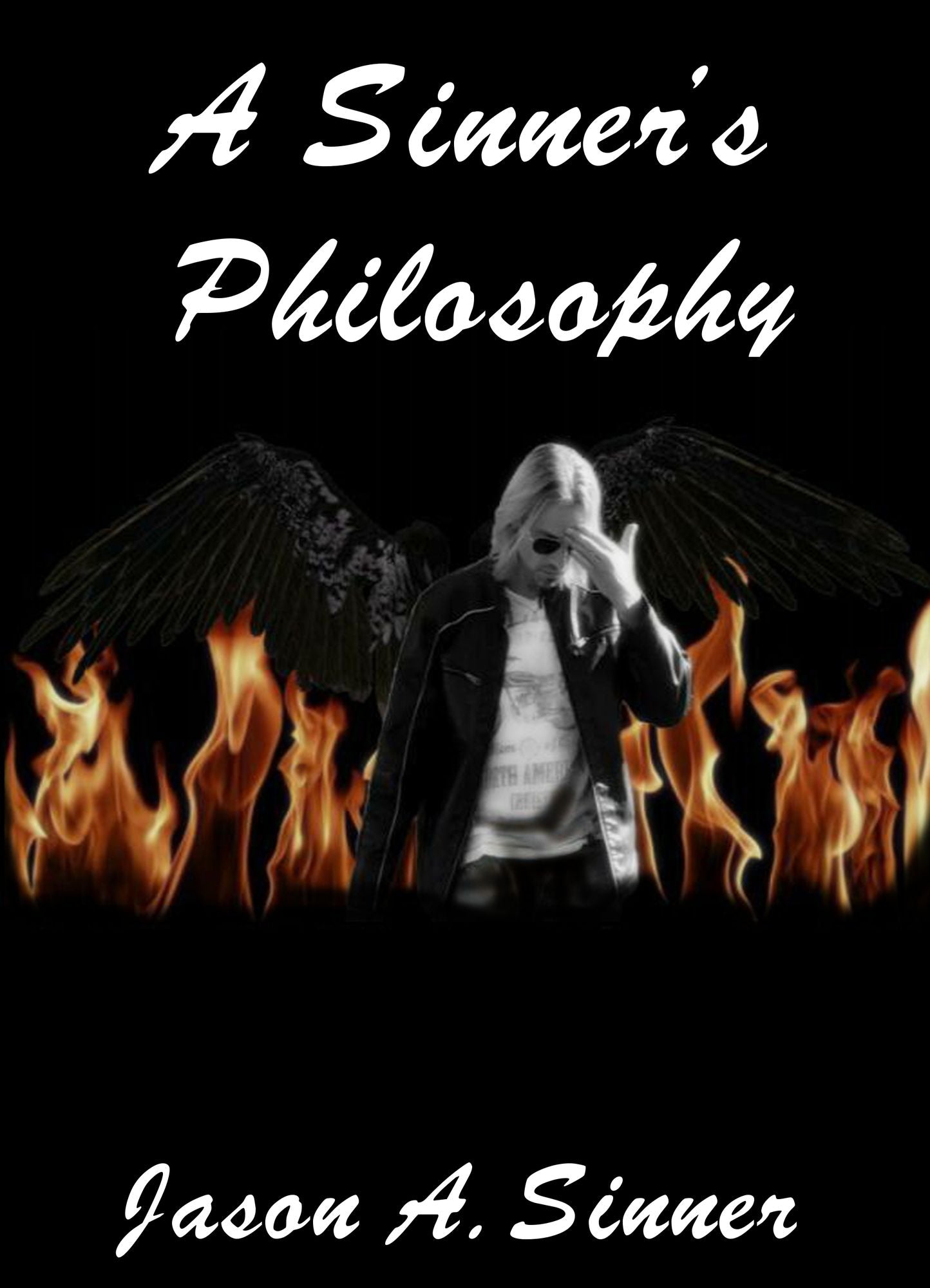 A Sinner's Philosophy