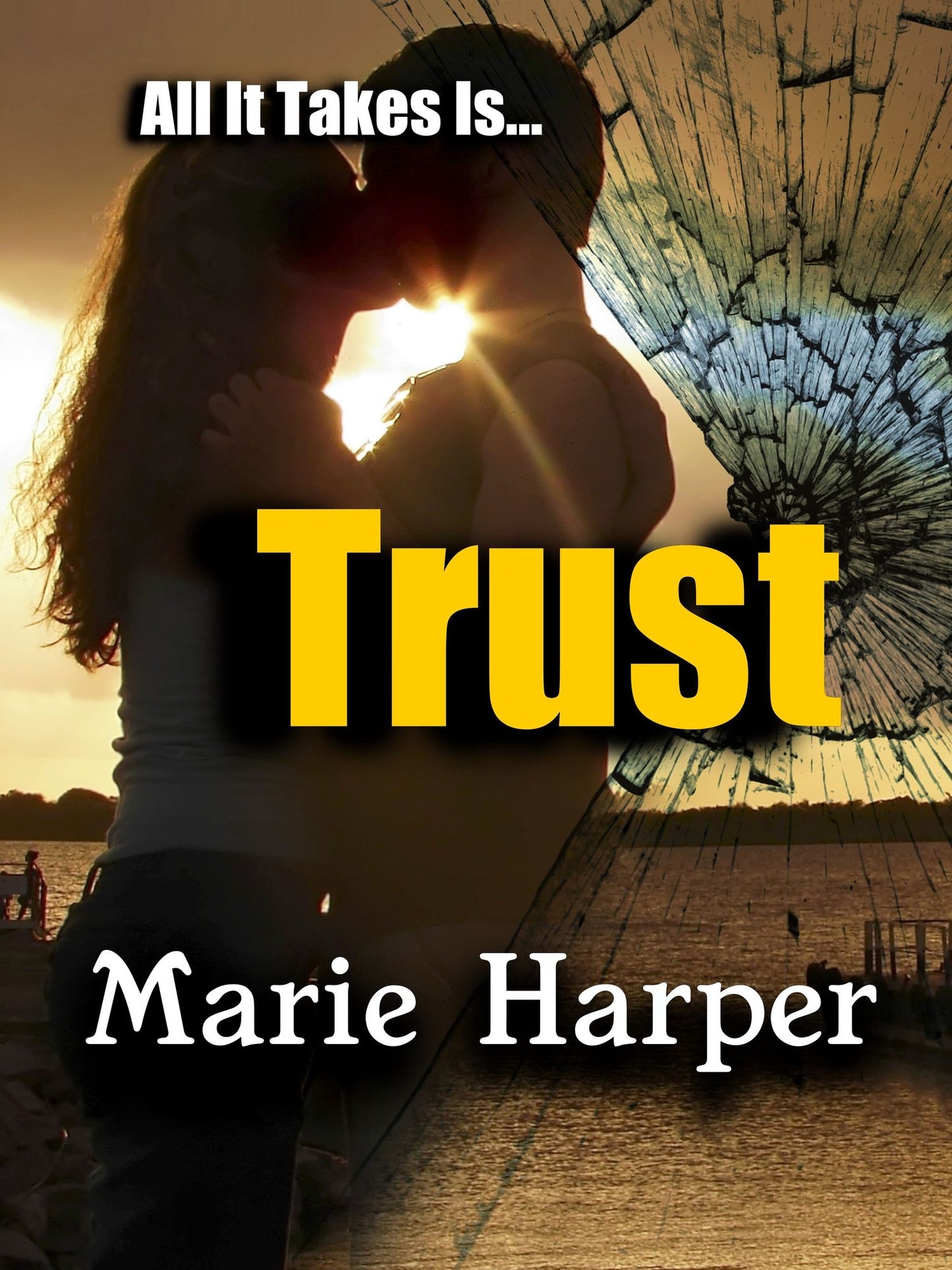 All It Takes Is...Trust