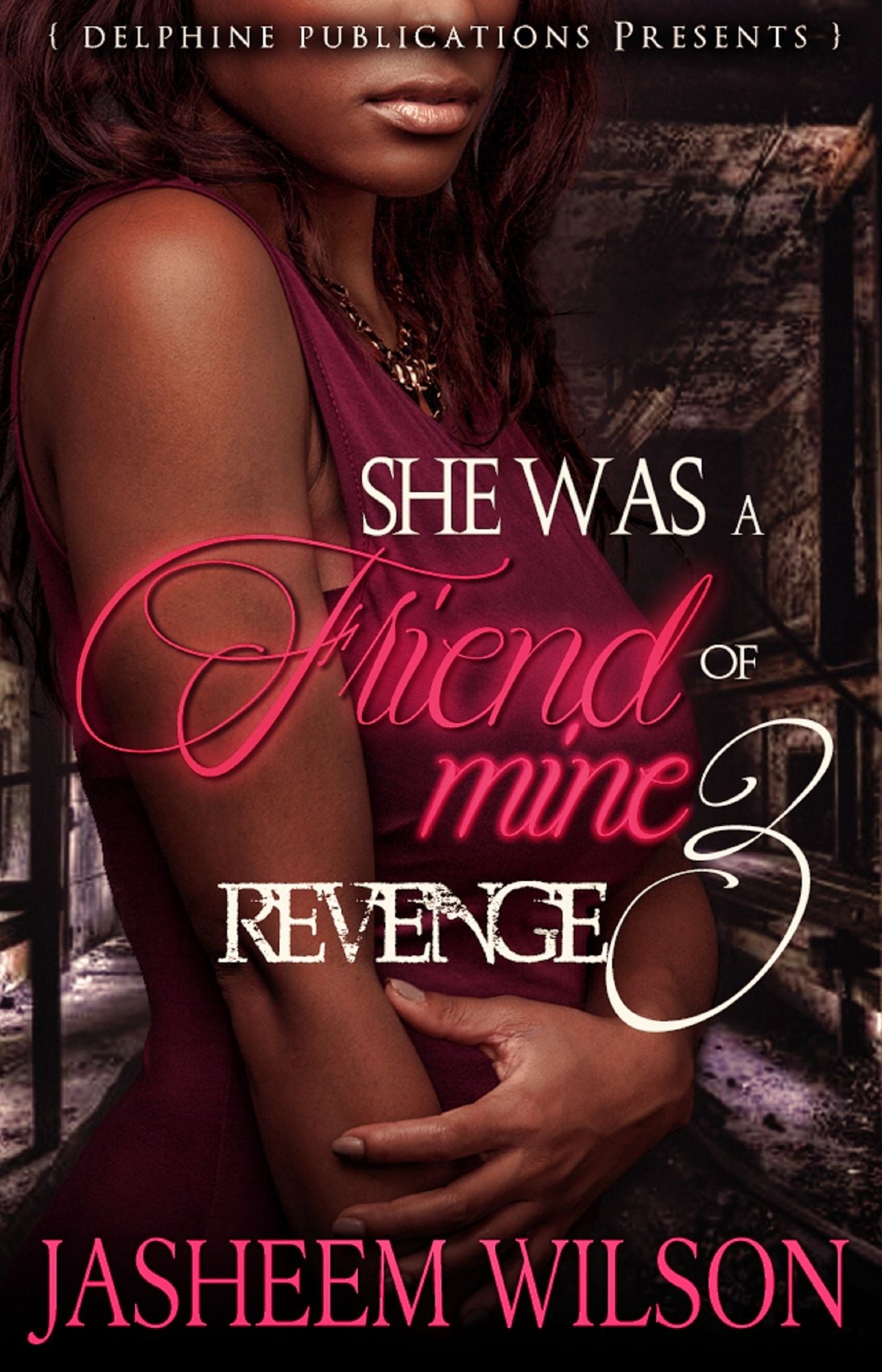 She Was a Friend of Mine 3: Revenge