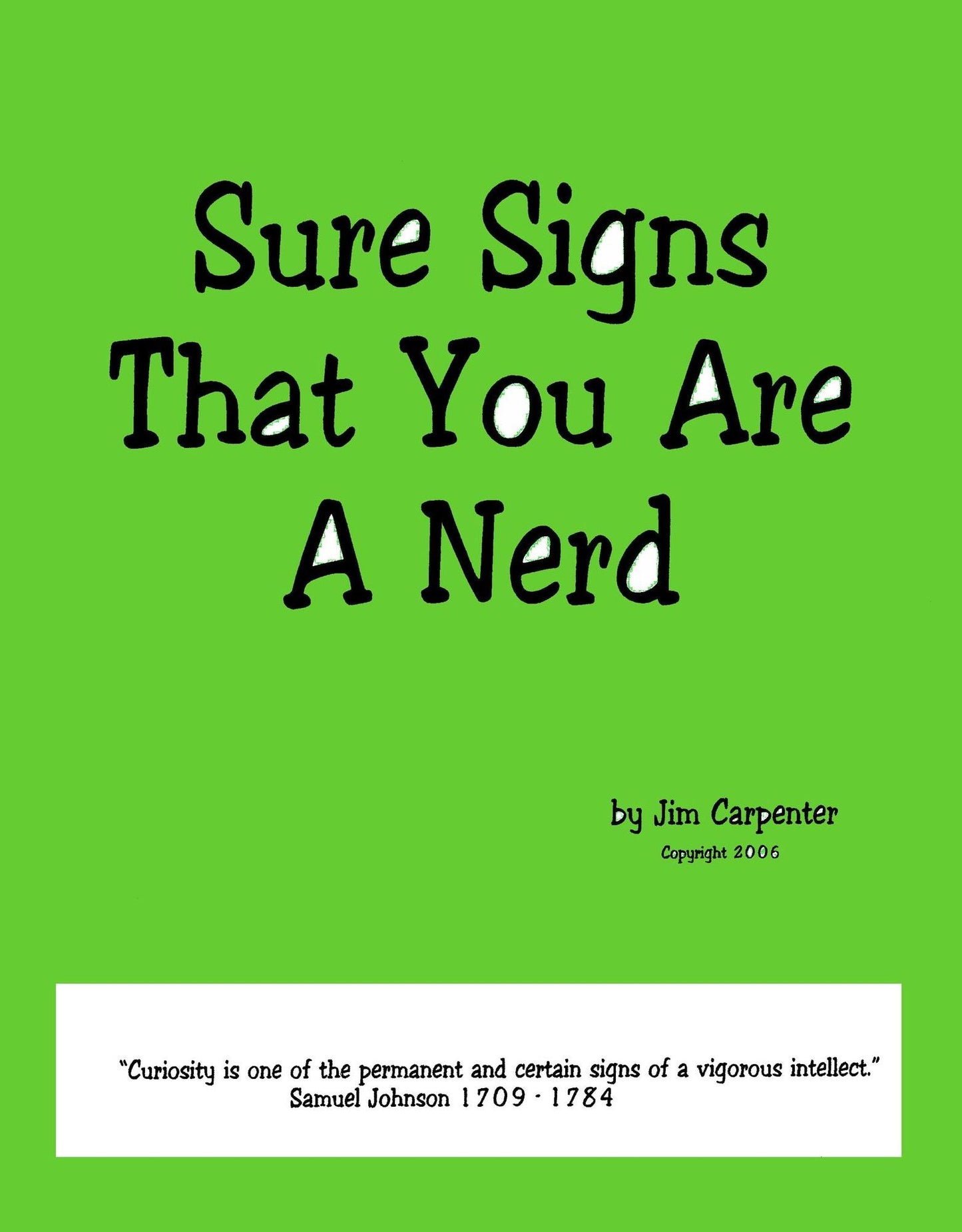 Sure Signs That You Are A Nerd