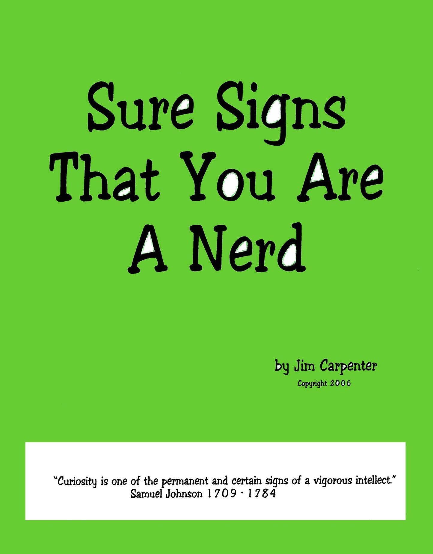 Sure Signs That You Are A Nerd