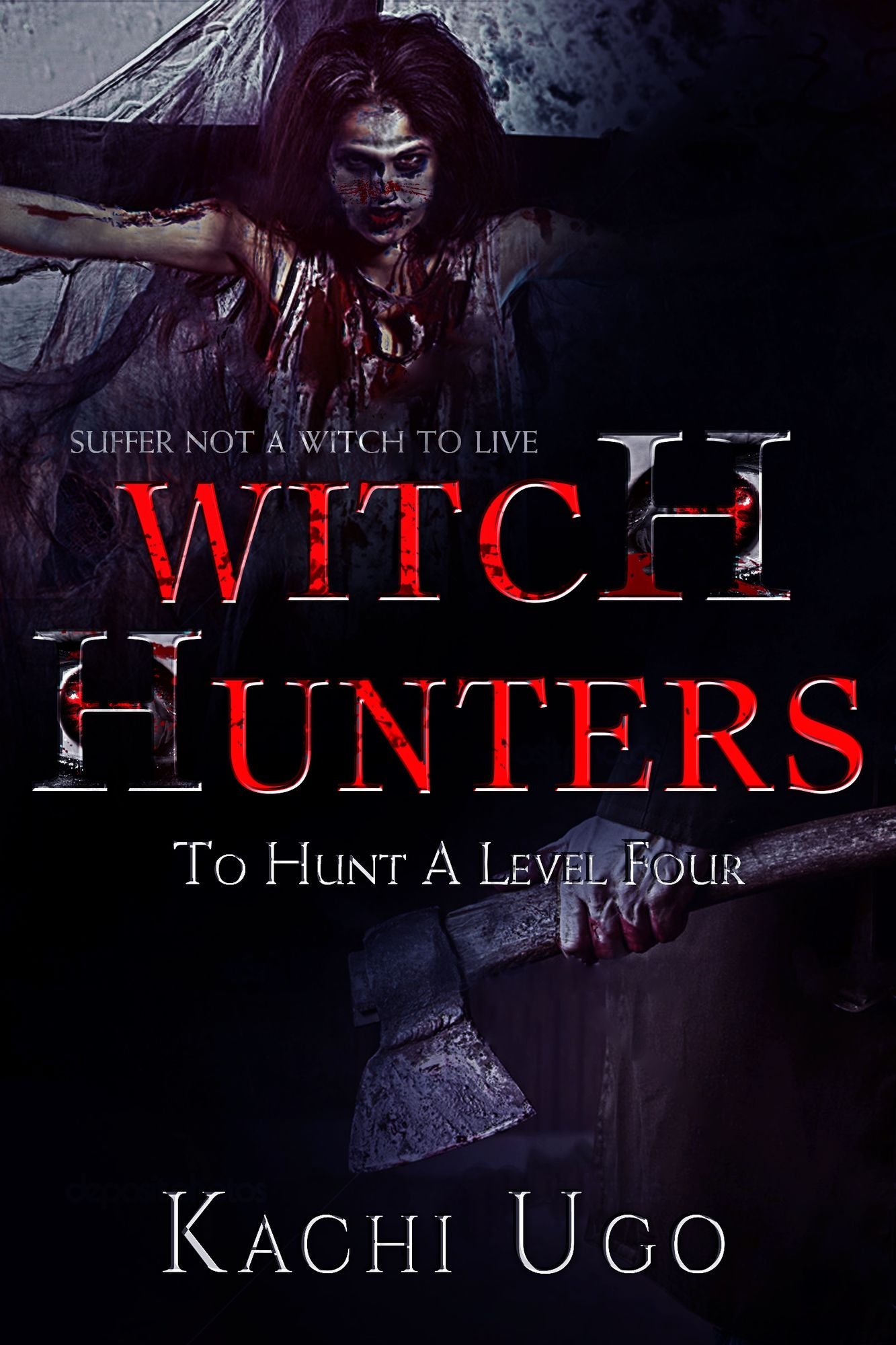 Witch Hunters: To Hunt A Level Four