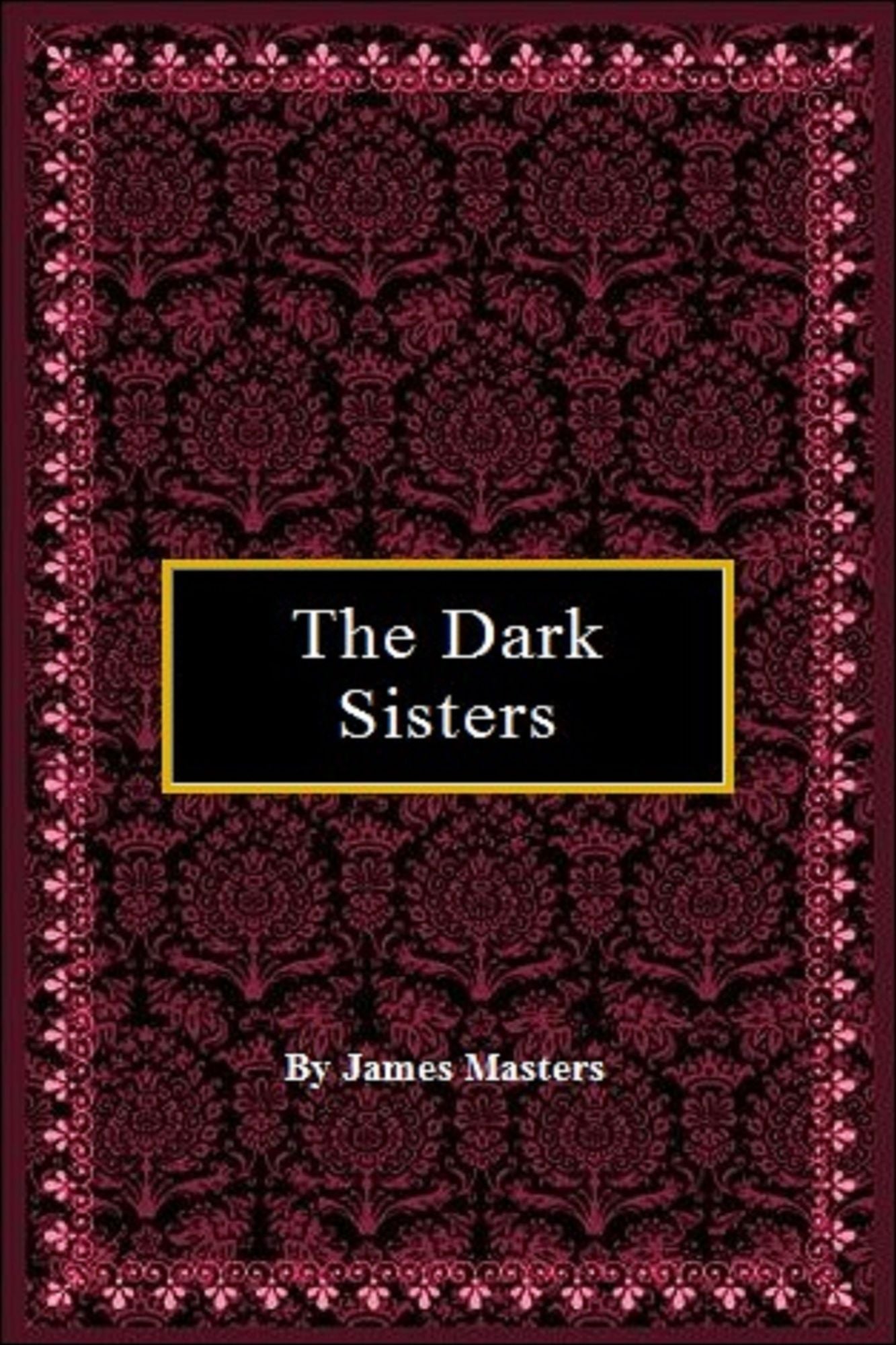 The Dark Sisters