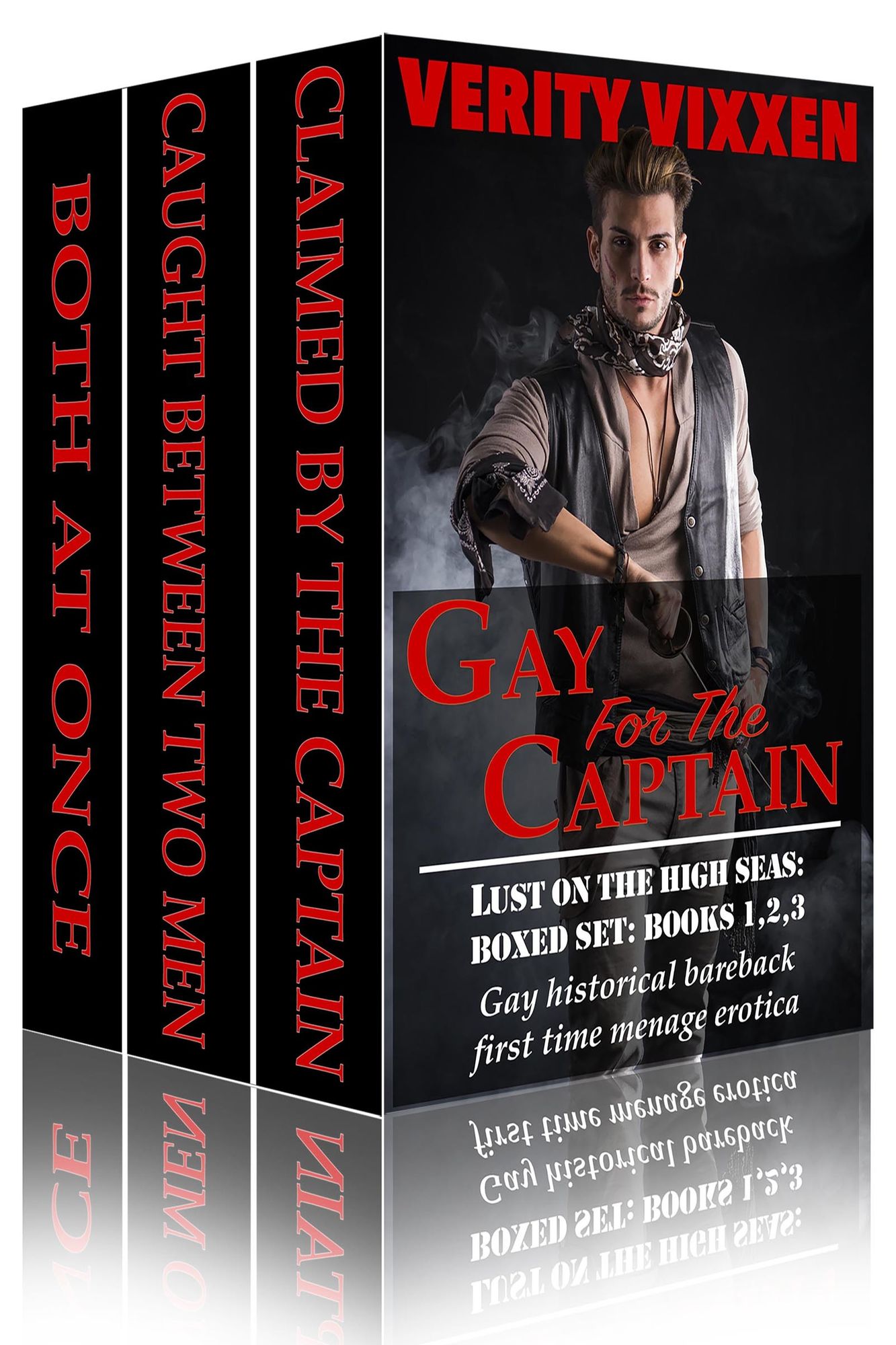 Gay For The Captain: Lust On The High Seas Bundle Books 1,2&3 (Gay historical bareback first time menage erotica)