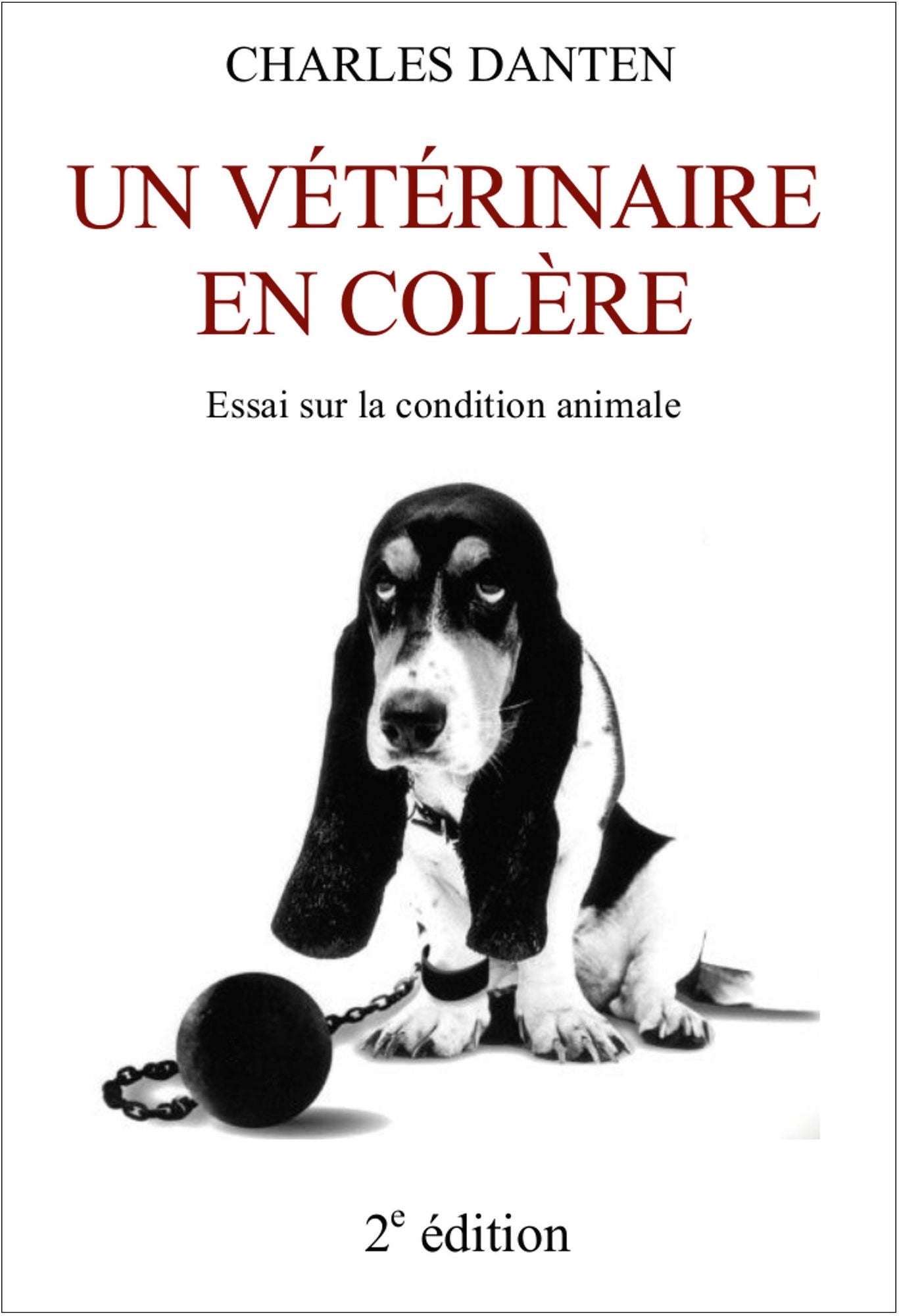 Un vétérinaire en colère