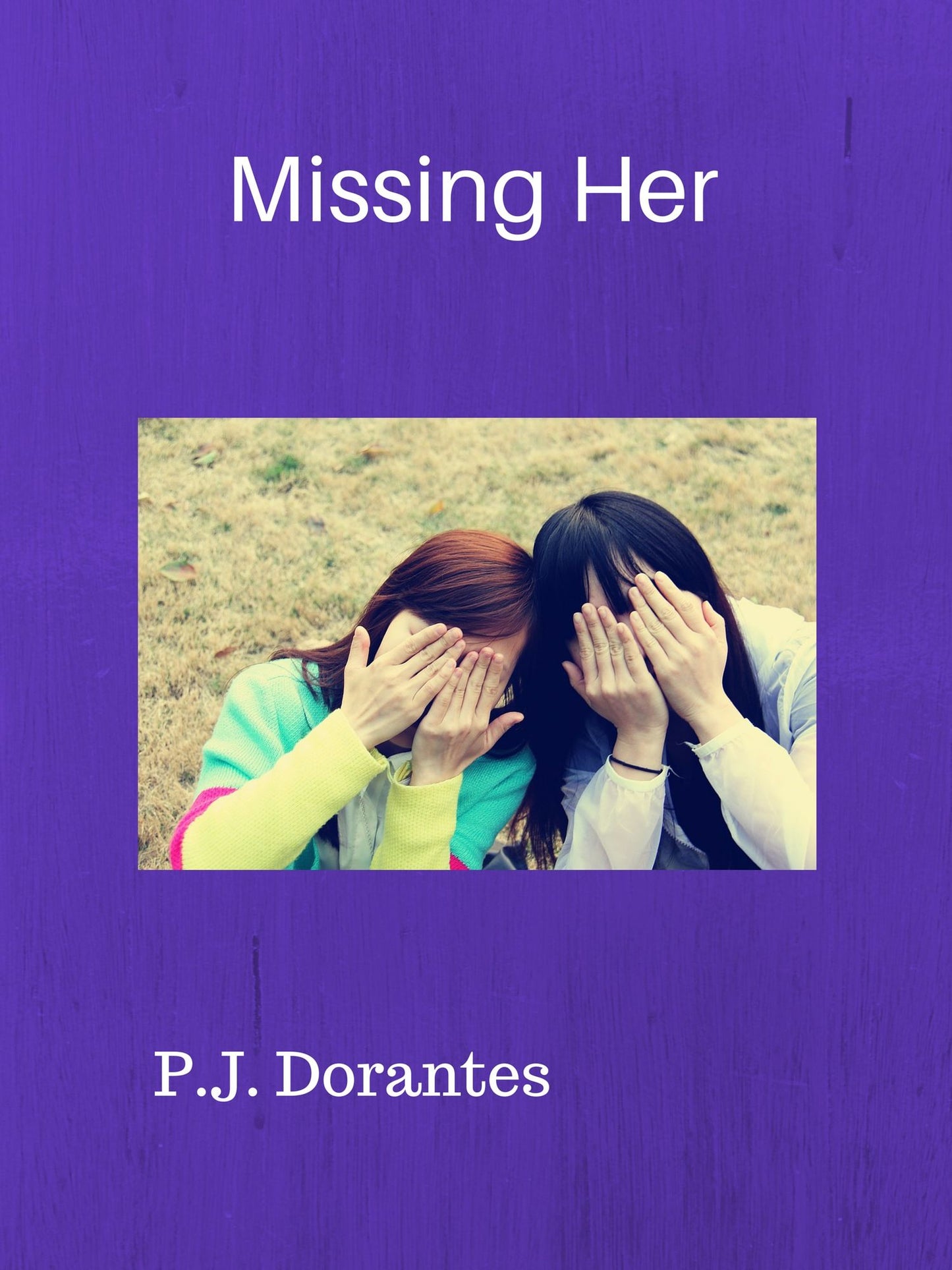 Missing Her