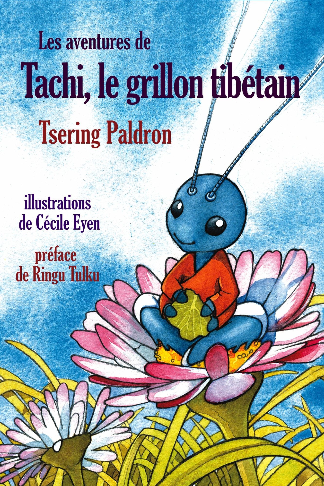 Les aventures de Tachi, le grillon tibétain