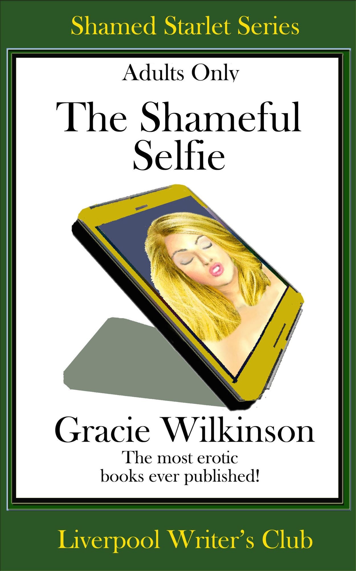 The Shameful Selfie
