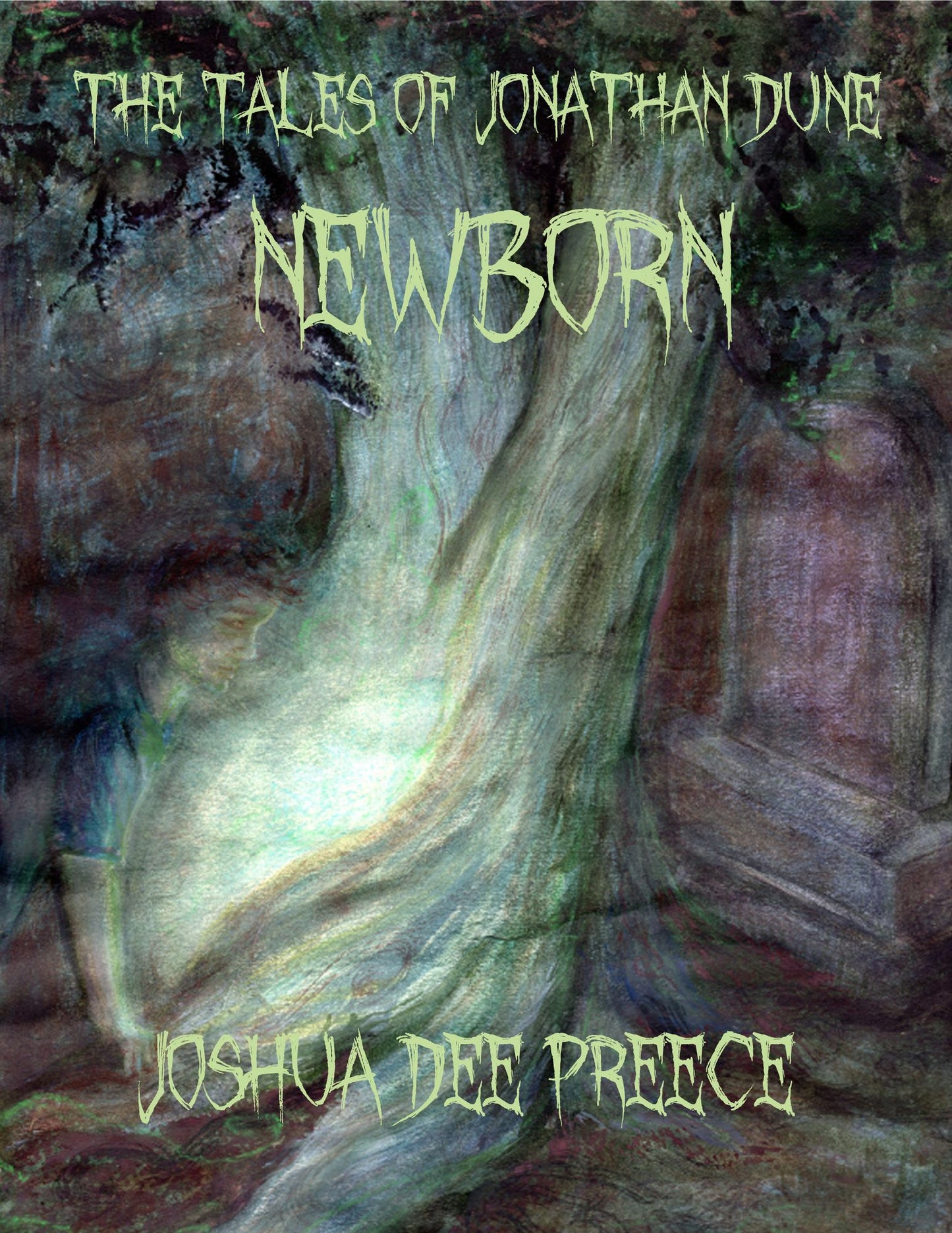 The Tales of Jonathan Dune: Newborn