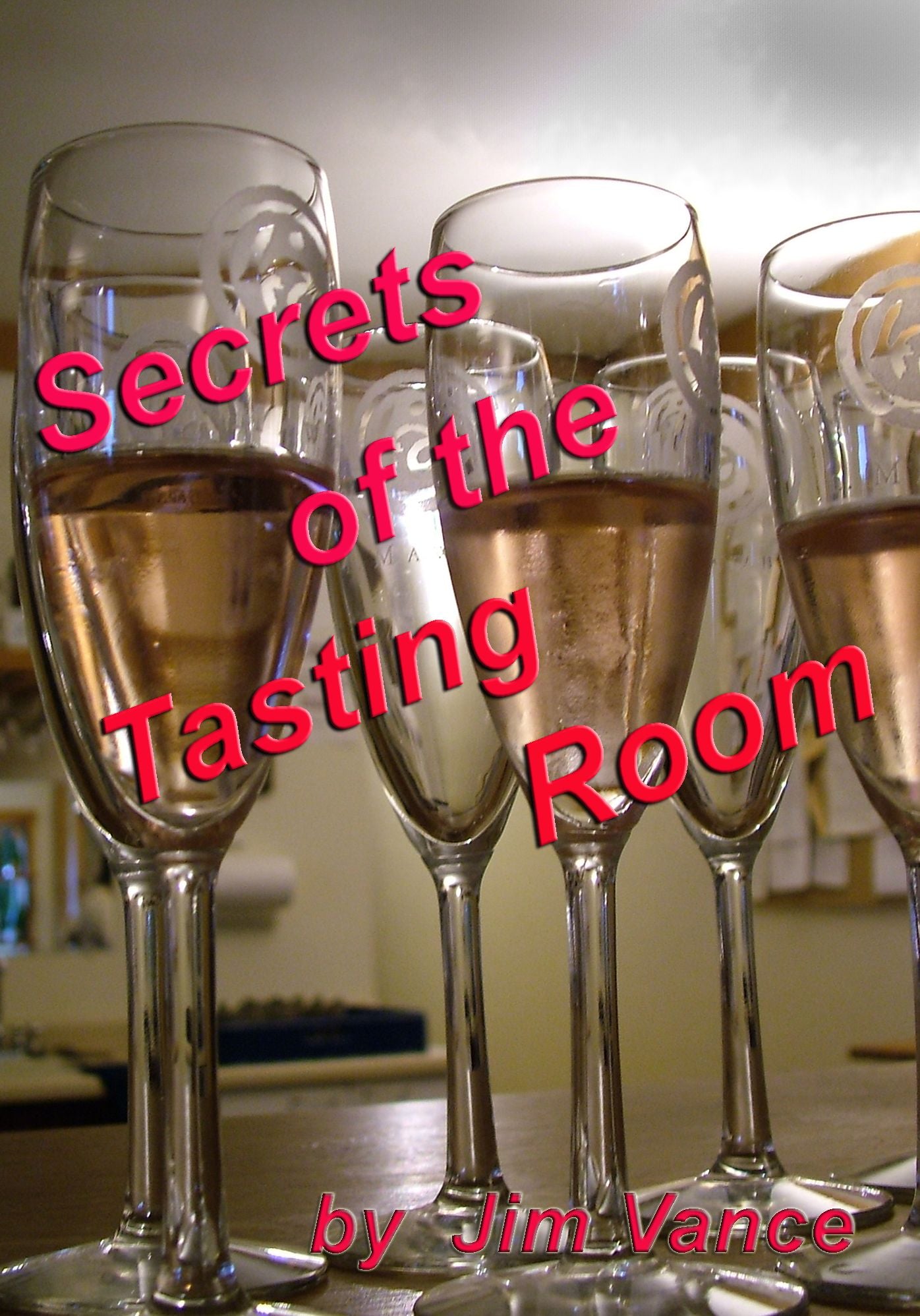 Secrets of the Tasting Room