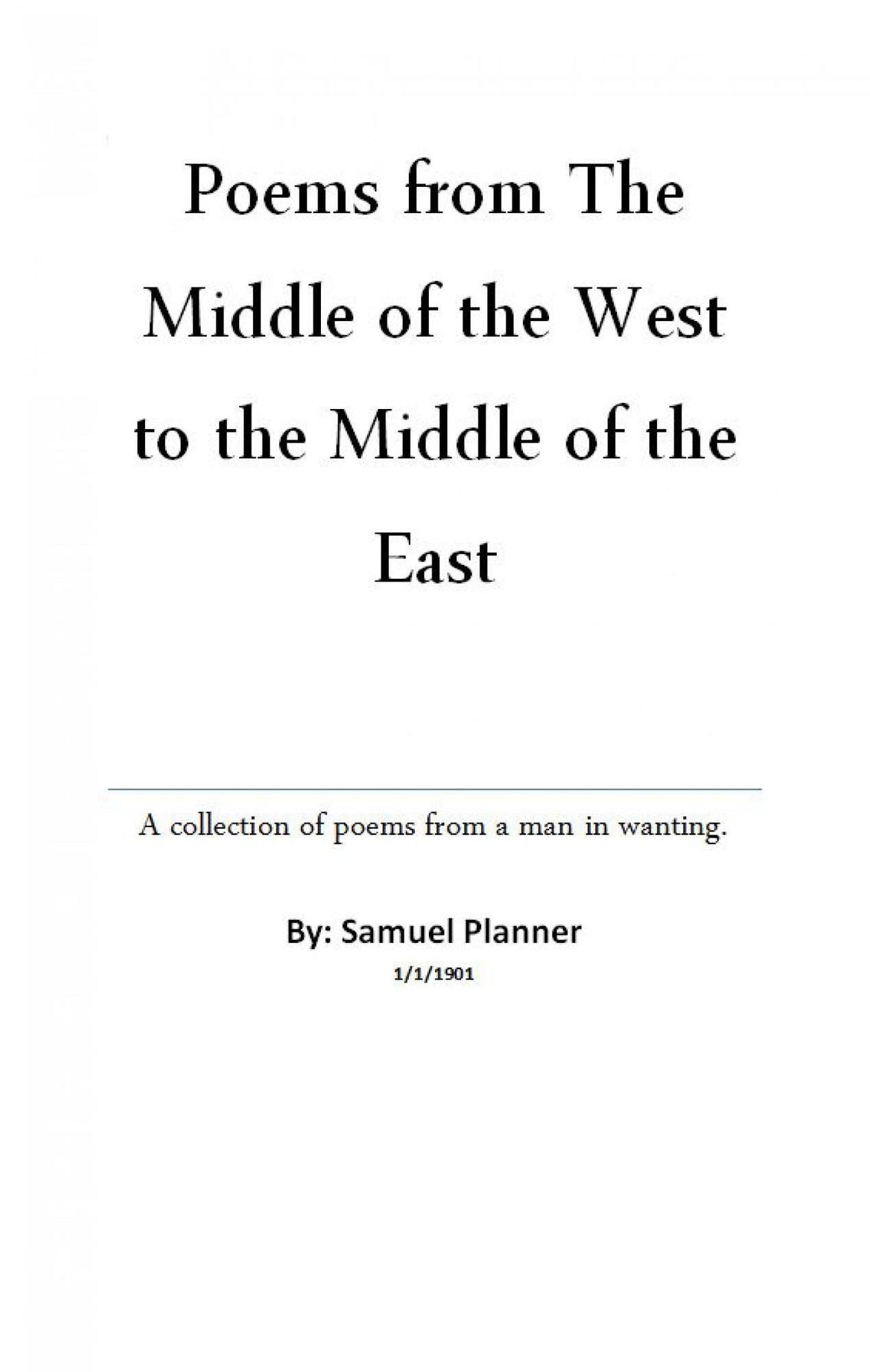 Poems From The Middle Of The West To The Middle Of The East