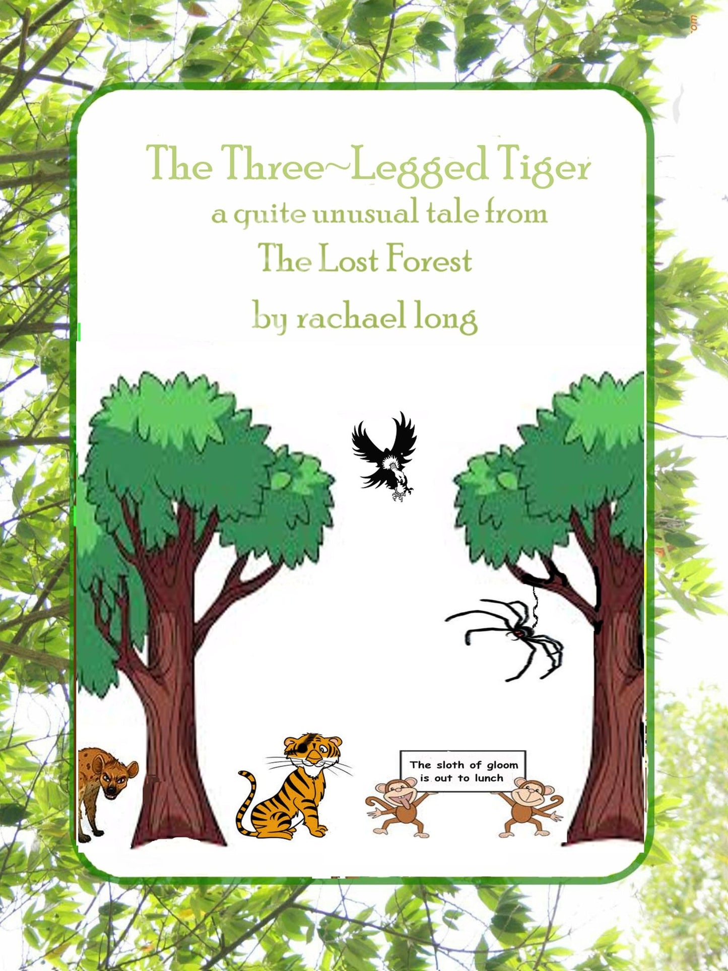 The Three~Legged Tiger