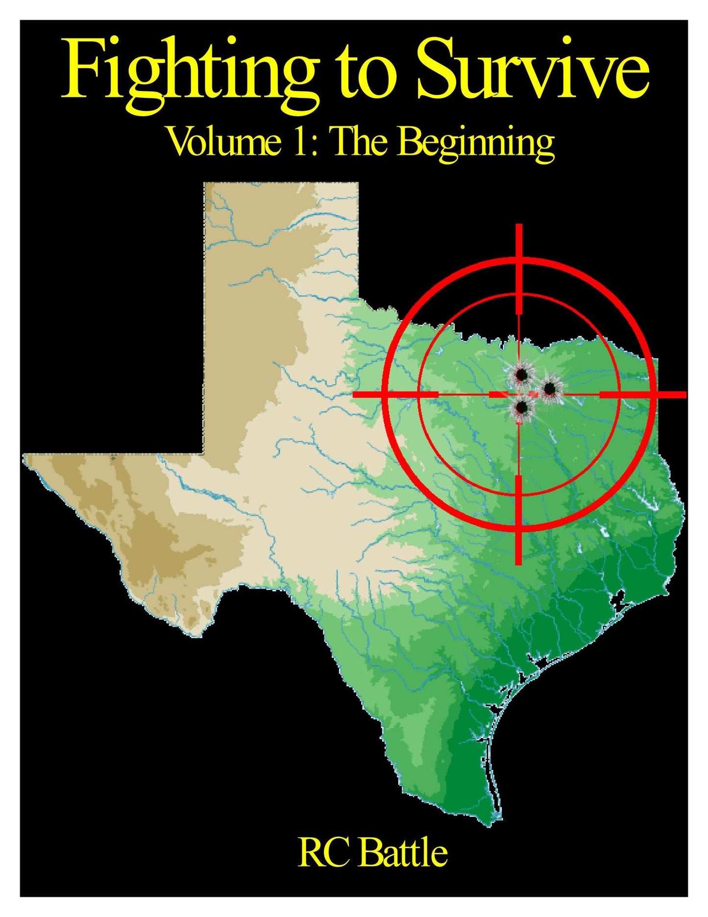 Fighting to Survive (Volume 1: The Beginning)