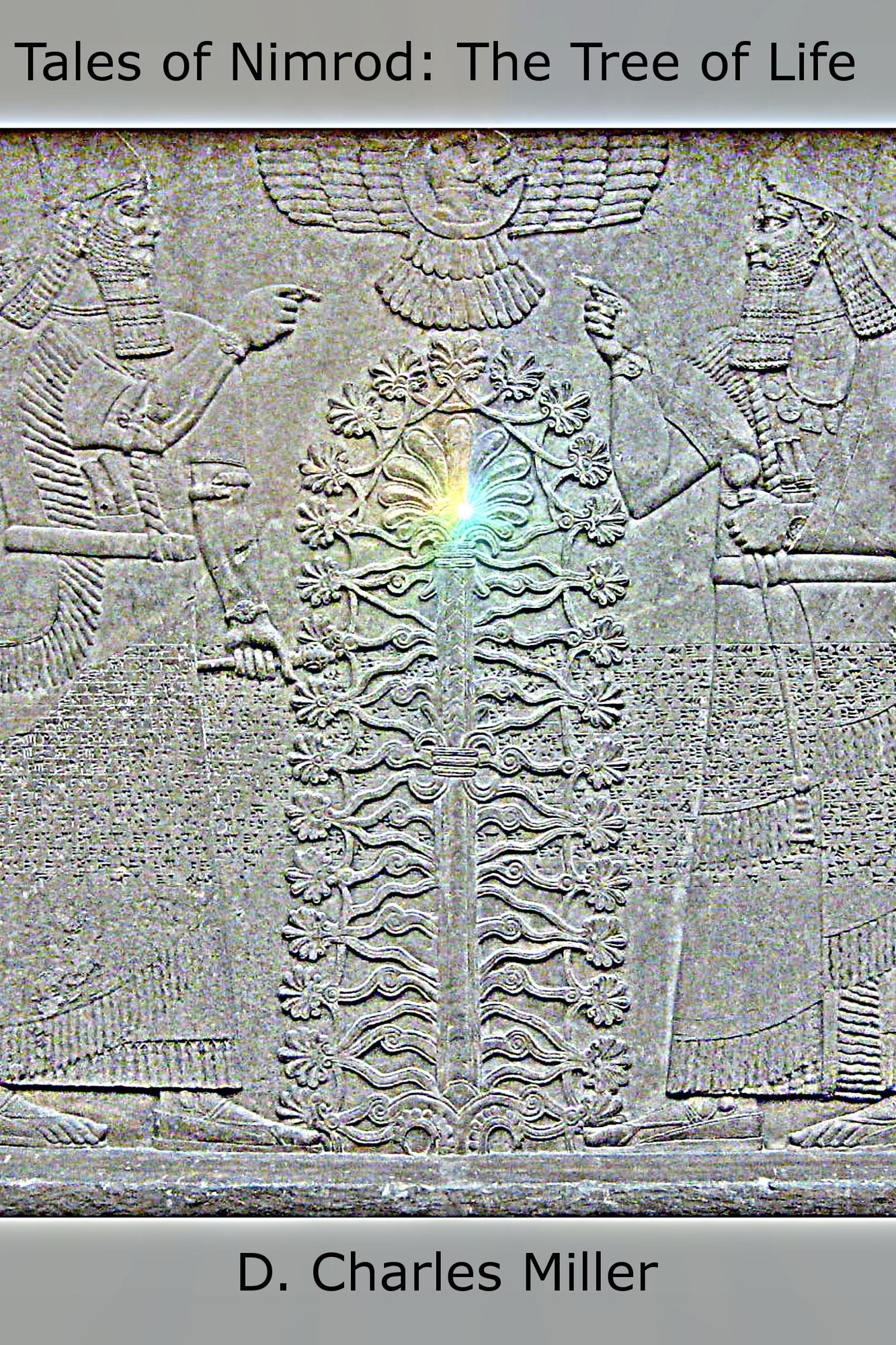 Tales of Nimrod: The Tree of Life