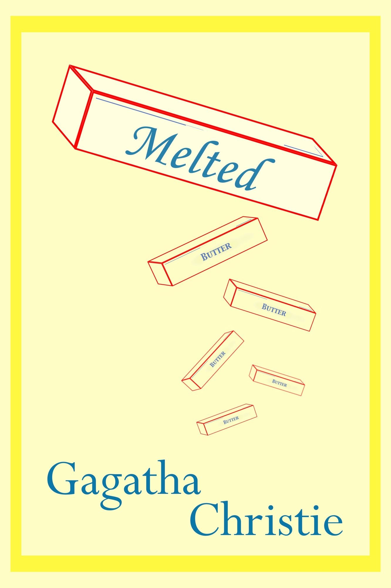 Melted