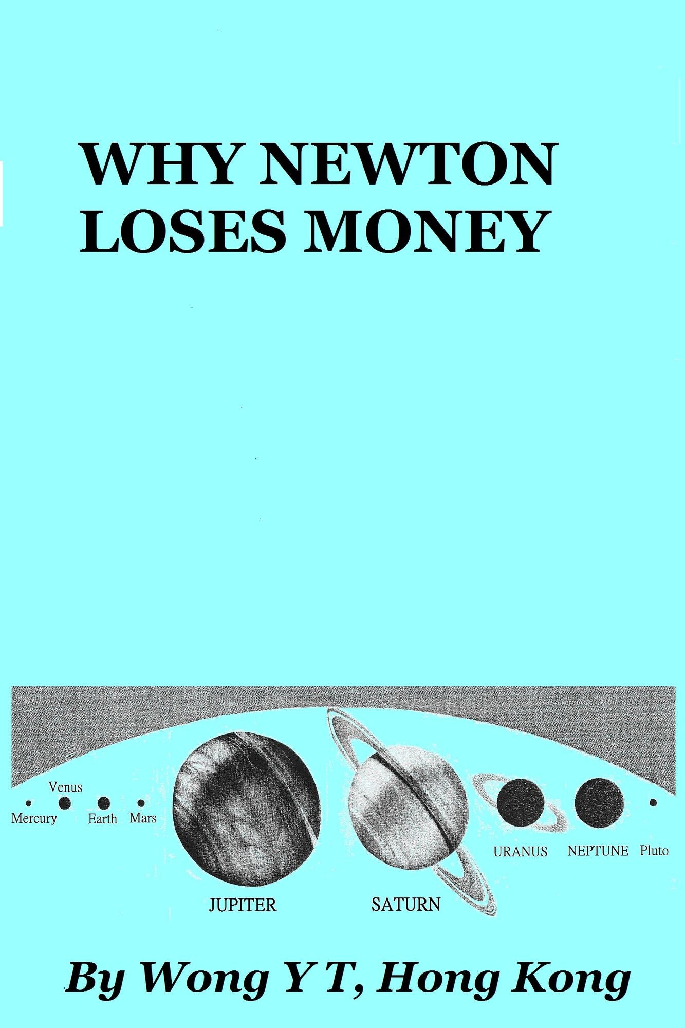 Why Newton Loses Money