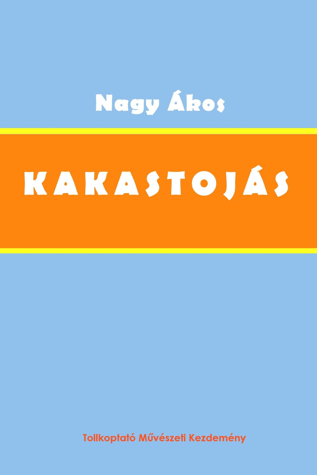 Kakastojás