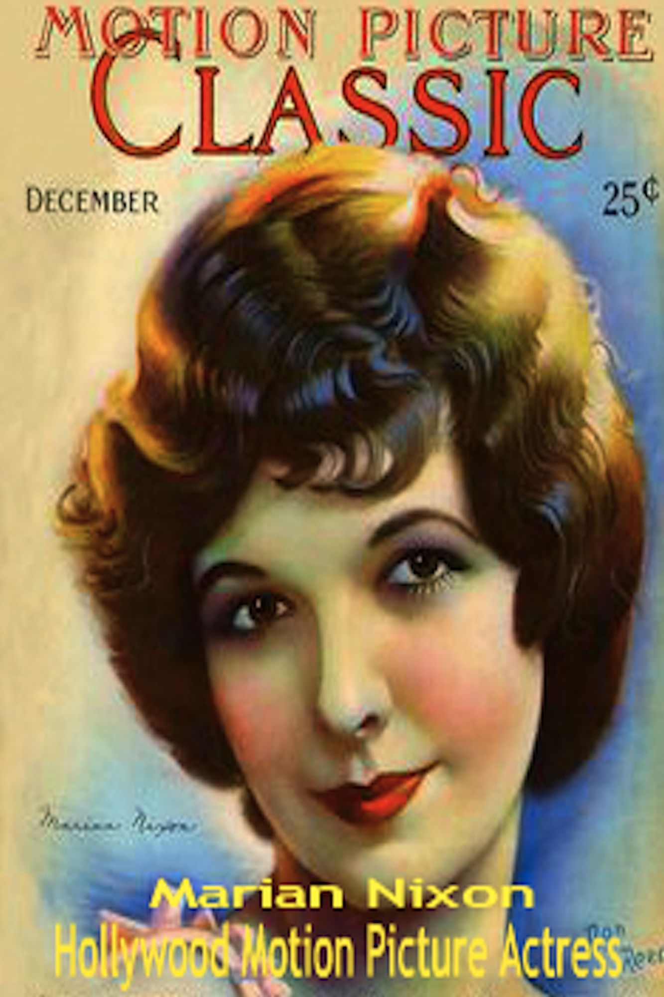 Marian Nixon Hollywood Motion Picture Actress