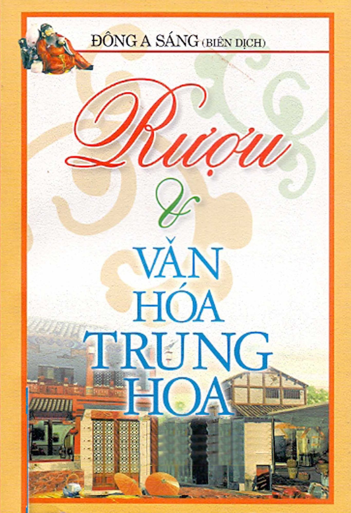 Ruou va van hoa Trung Hoa