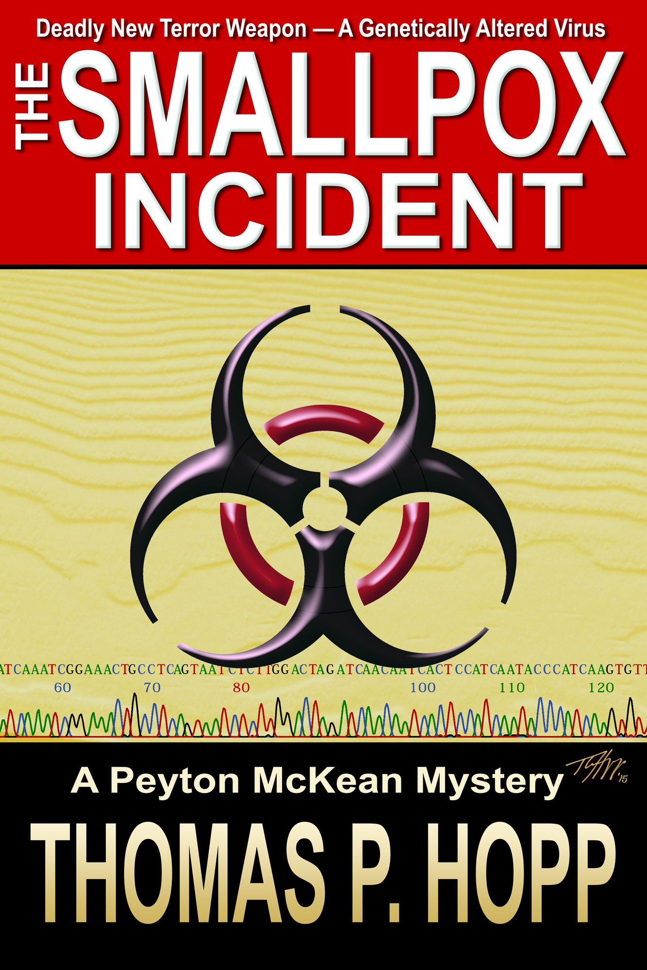The Smallpox Incident