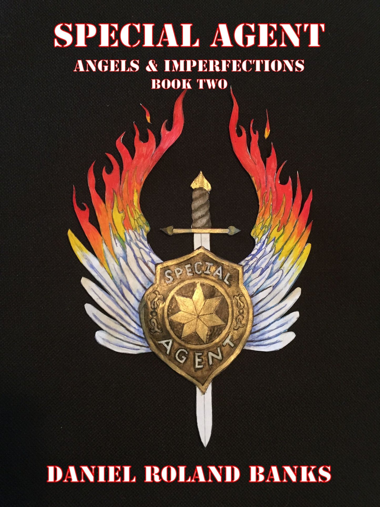 Special Agent Angels & Imperfections Book Two