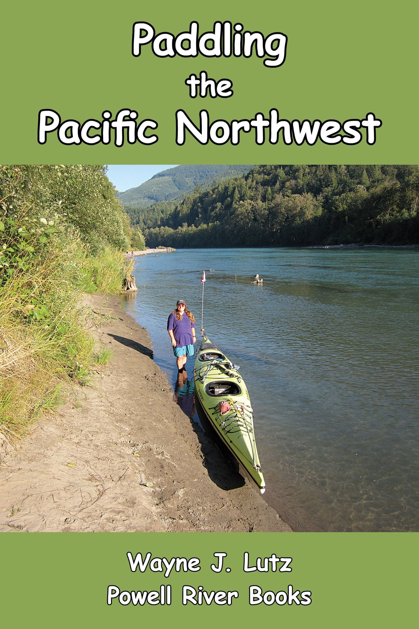 Paddling the Pacific Northwest