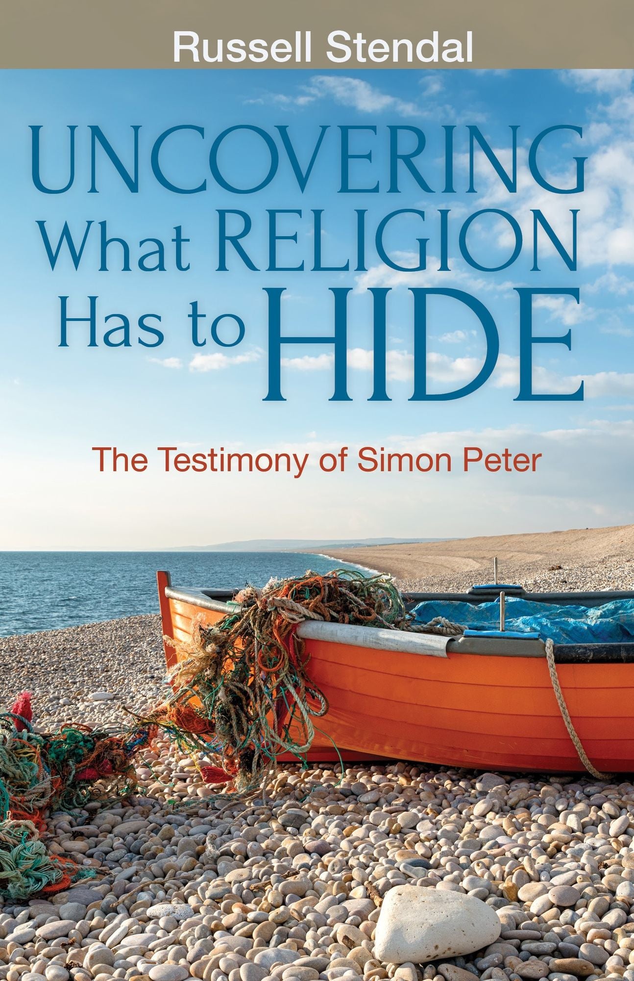 Uncovering What Religion Has to Hide