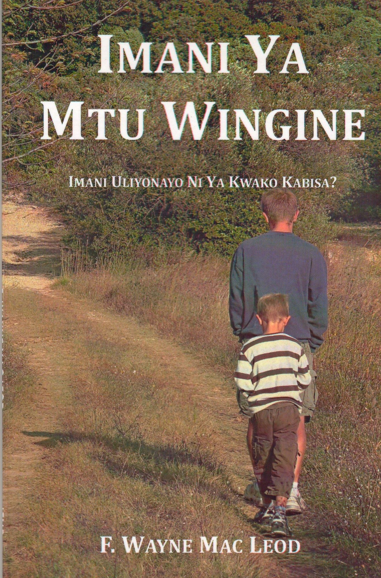Imani Ya Mtu Wingine