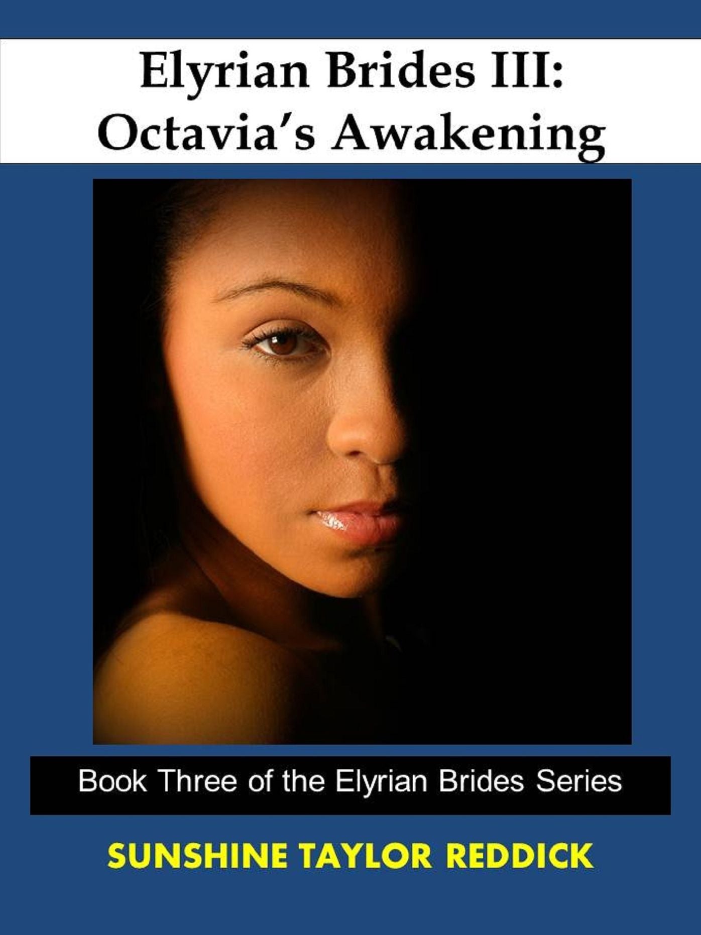 Elyrian Brides III: Octavia's Awakening
