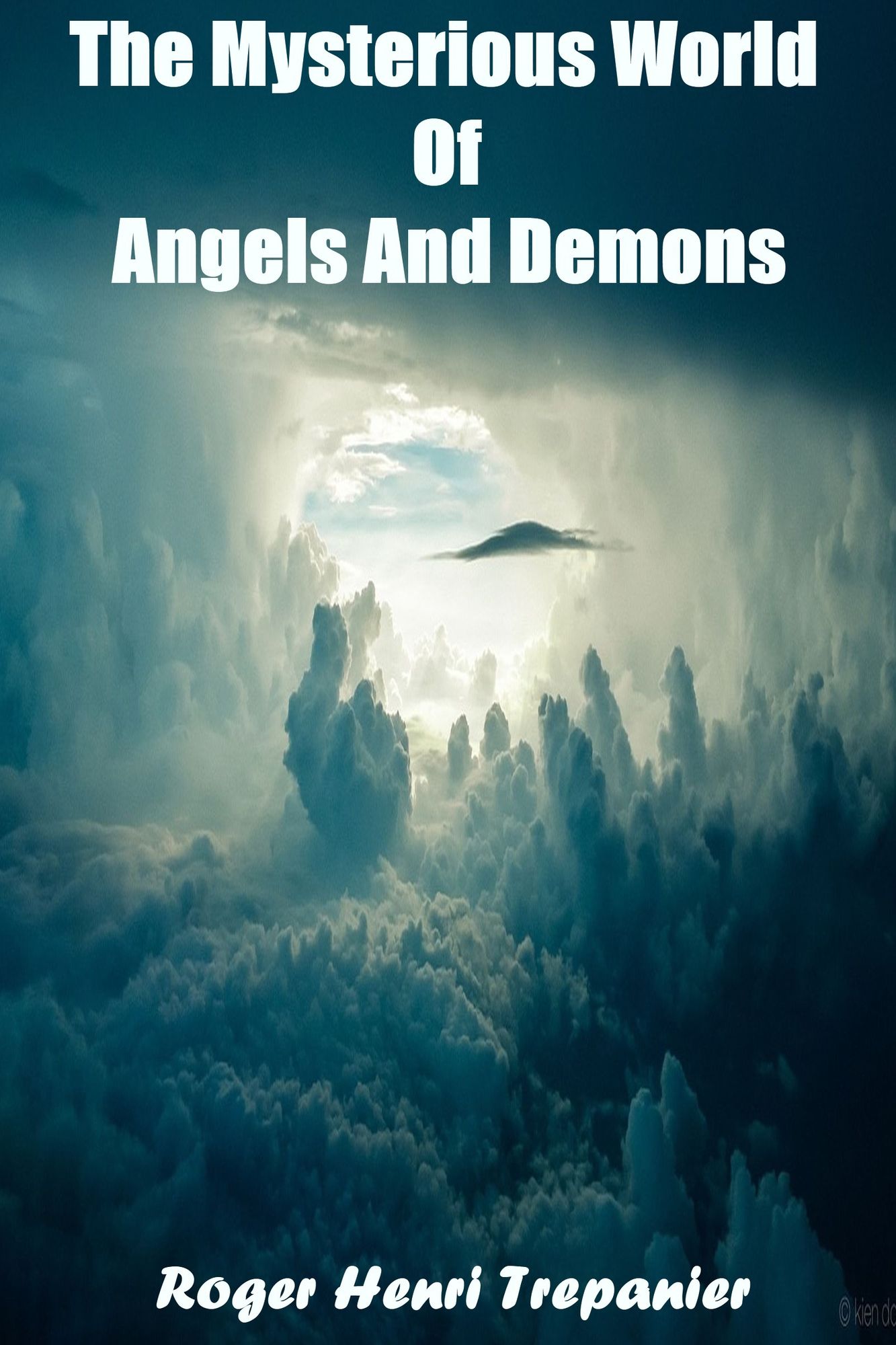 The Mysterious World Of Angels And Demons