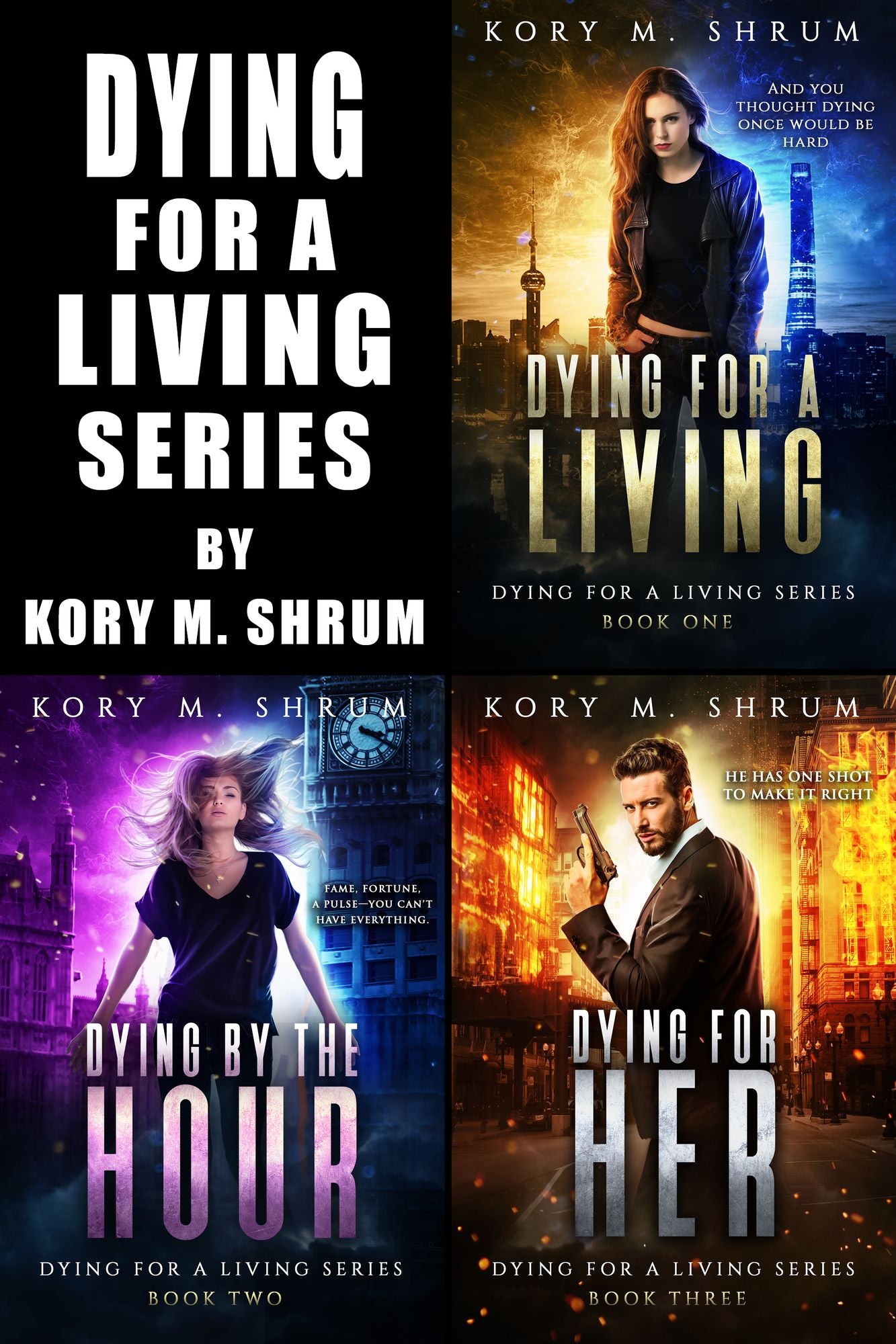 Dying for a Living Boxset (Dying for a Living/Dying by the Hour/Dying for Her)