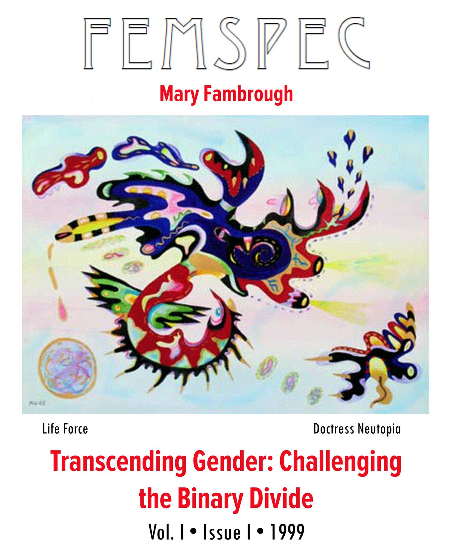 Transcending Gender: Challenging the Binary Divide, Femspec Issue 1.1