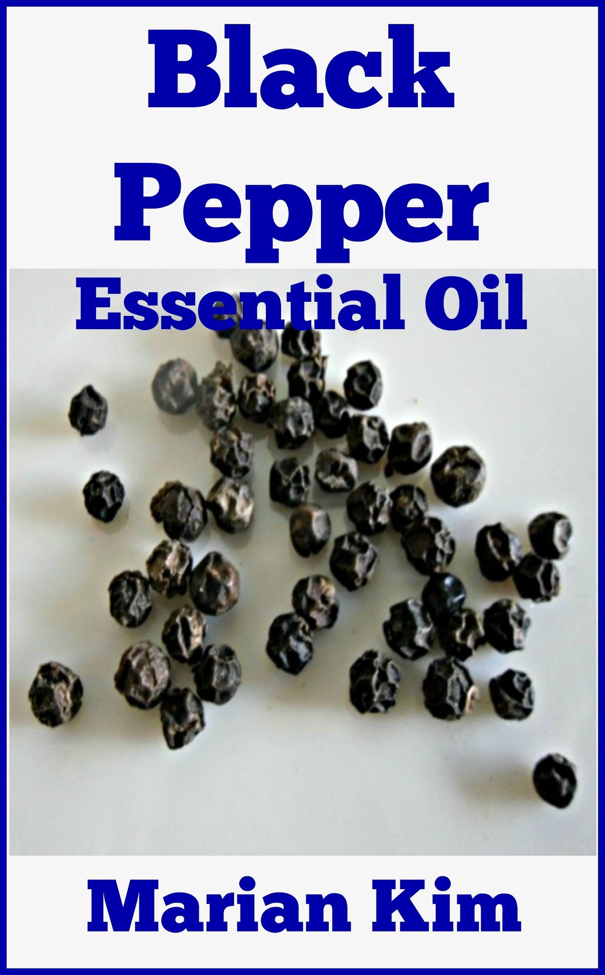 Black Pepper Essential Oil