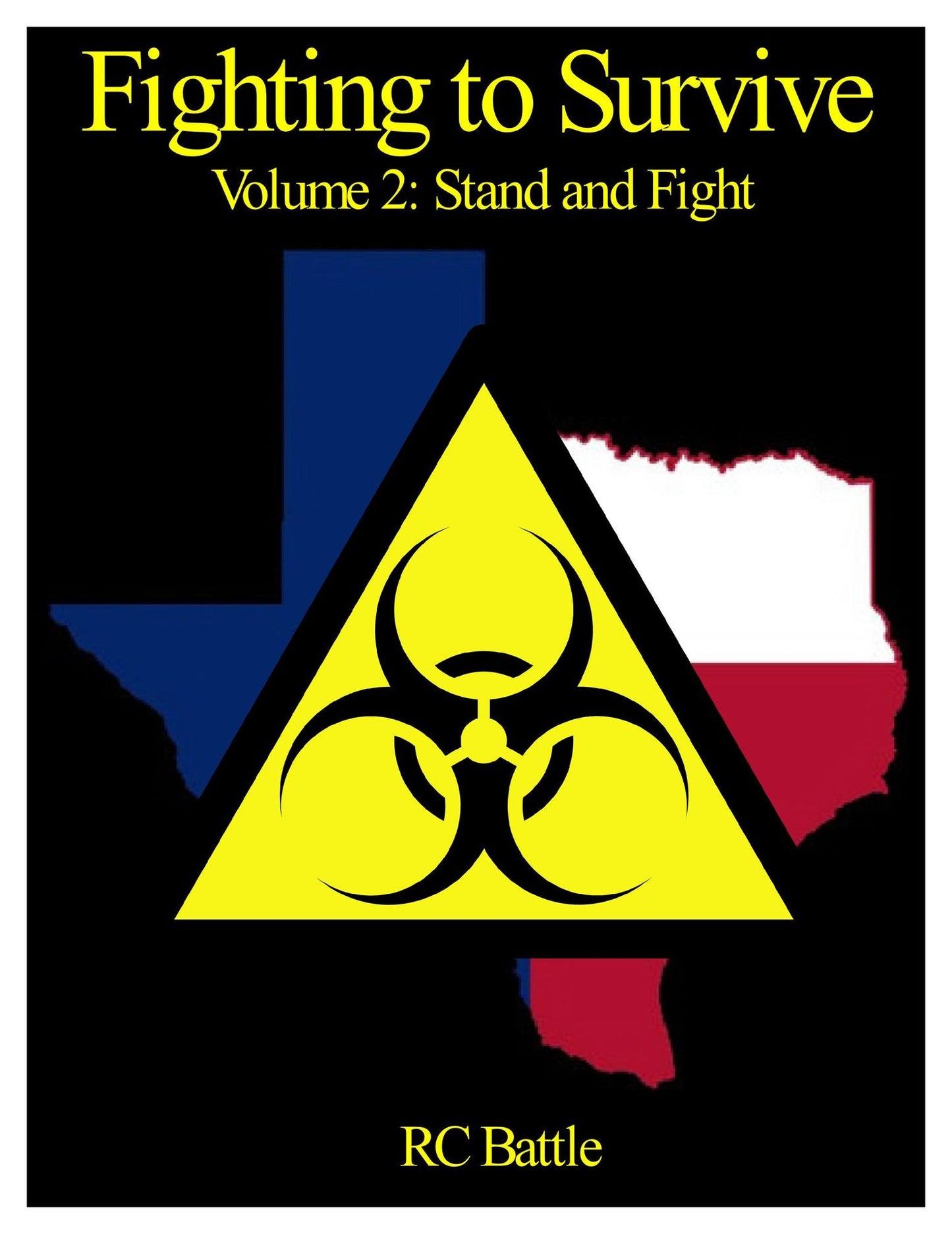 Fighting to Survive (Volume 2: Stand and Fight)