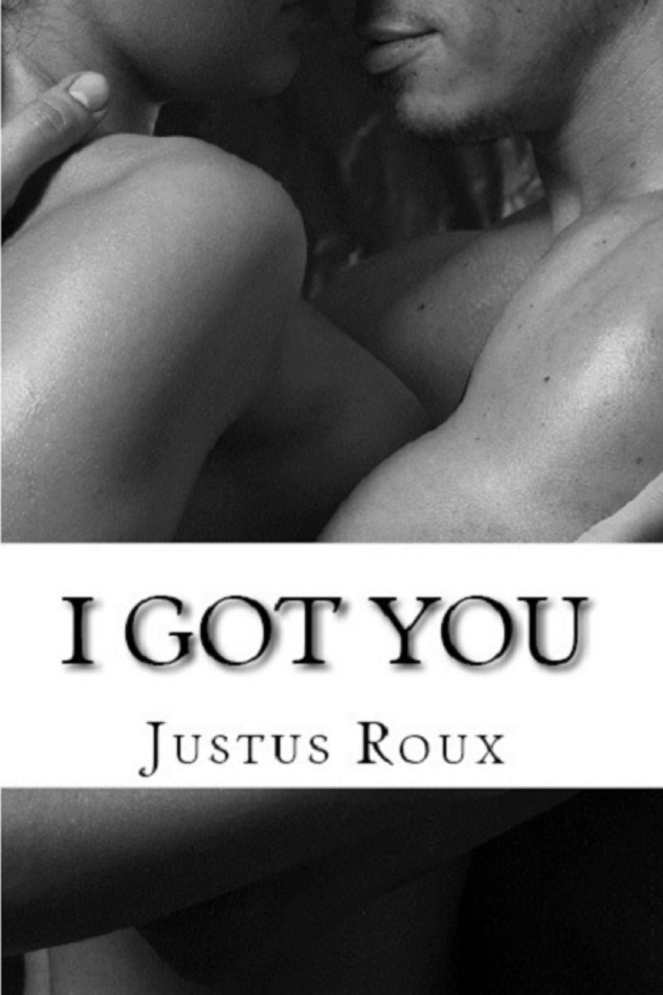I Got You