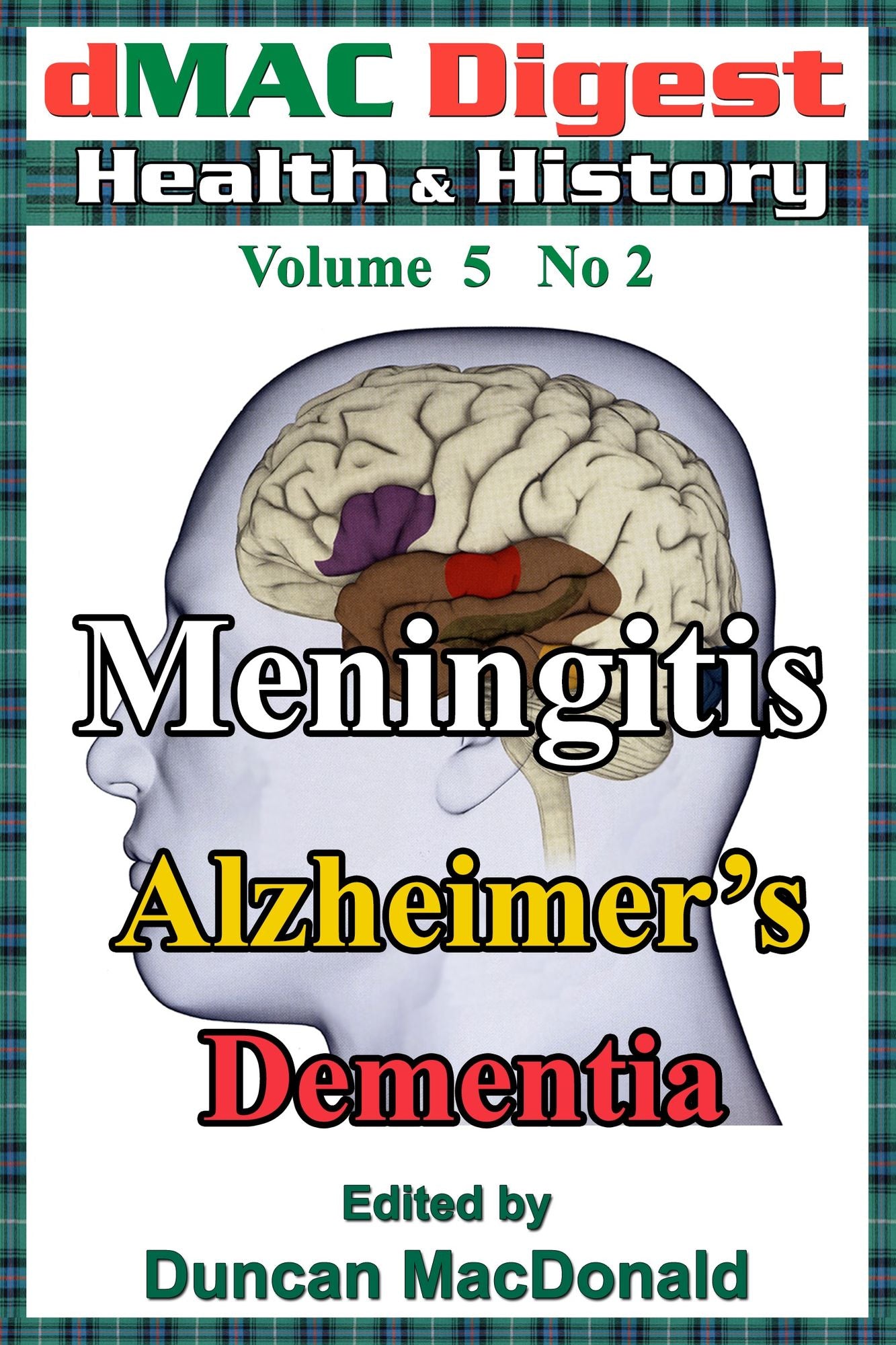 dMAC Digest Volume 5 No 2: Meningitis
