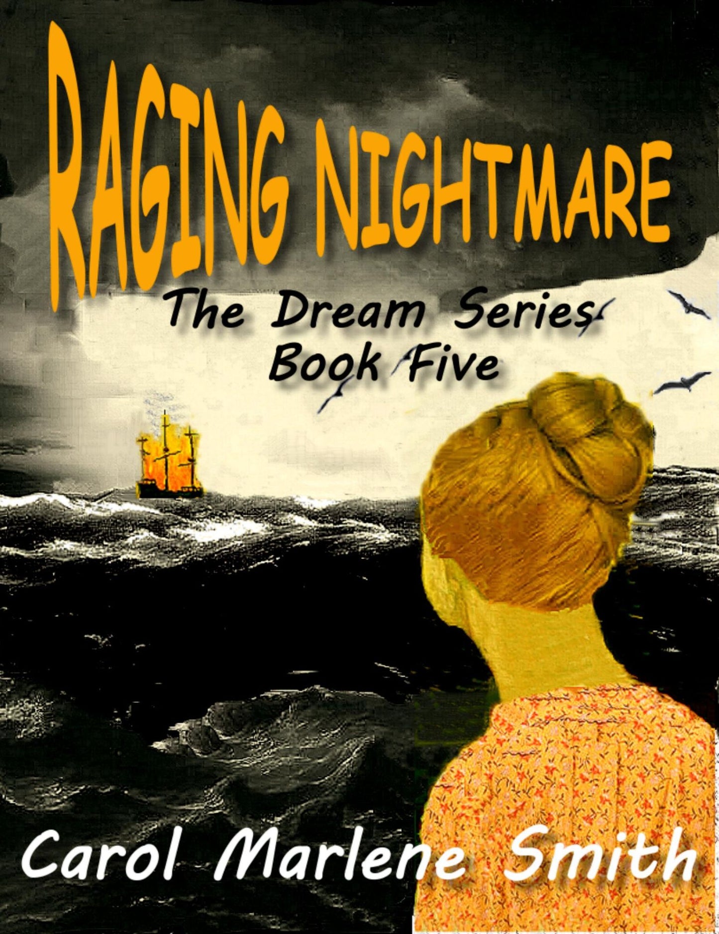 Raging Nightmare