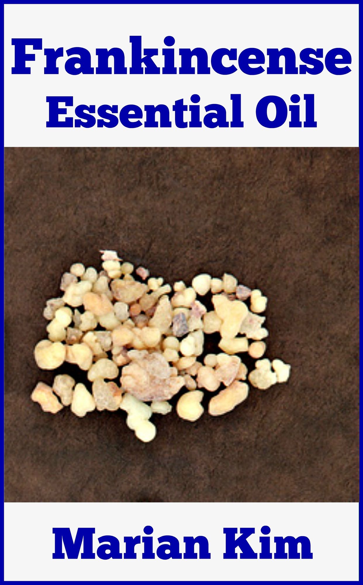 Frankincense Essential Oil