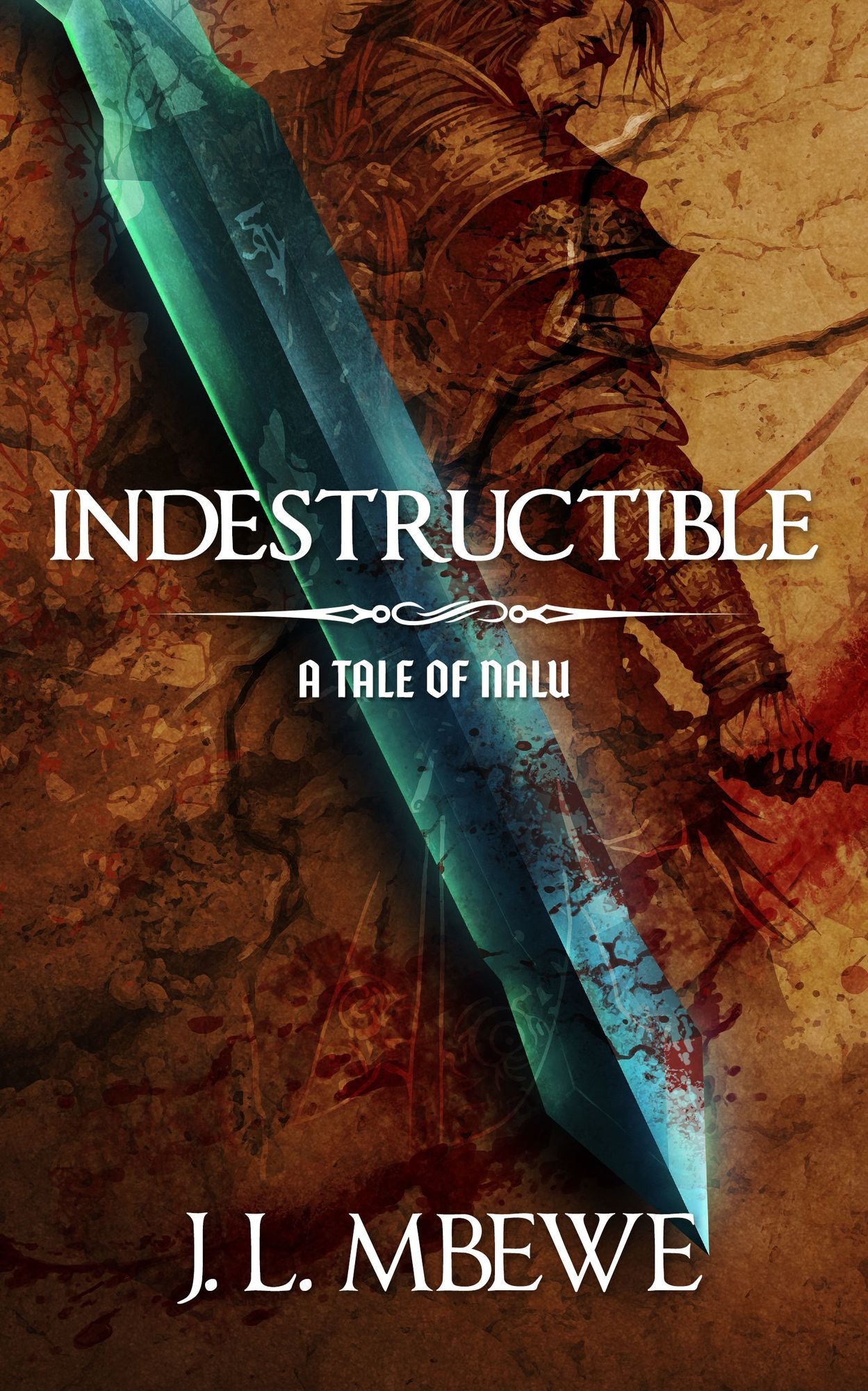 Indestructible (A Tale of Nälu, 3)